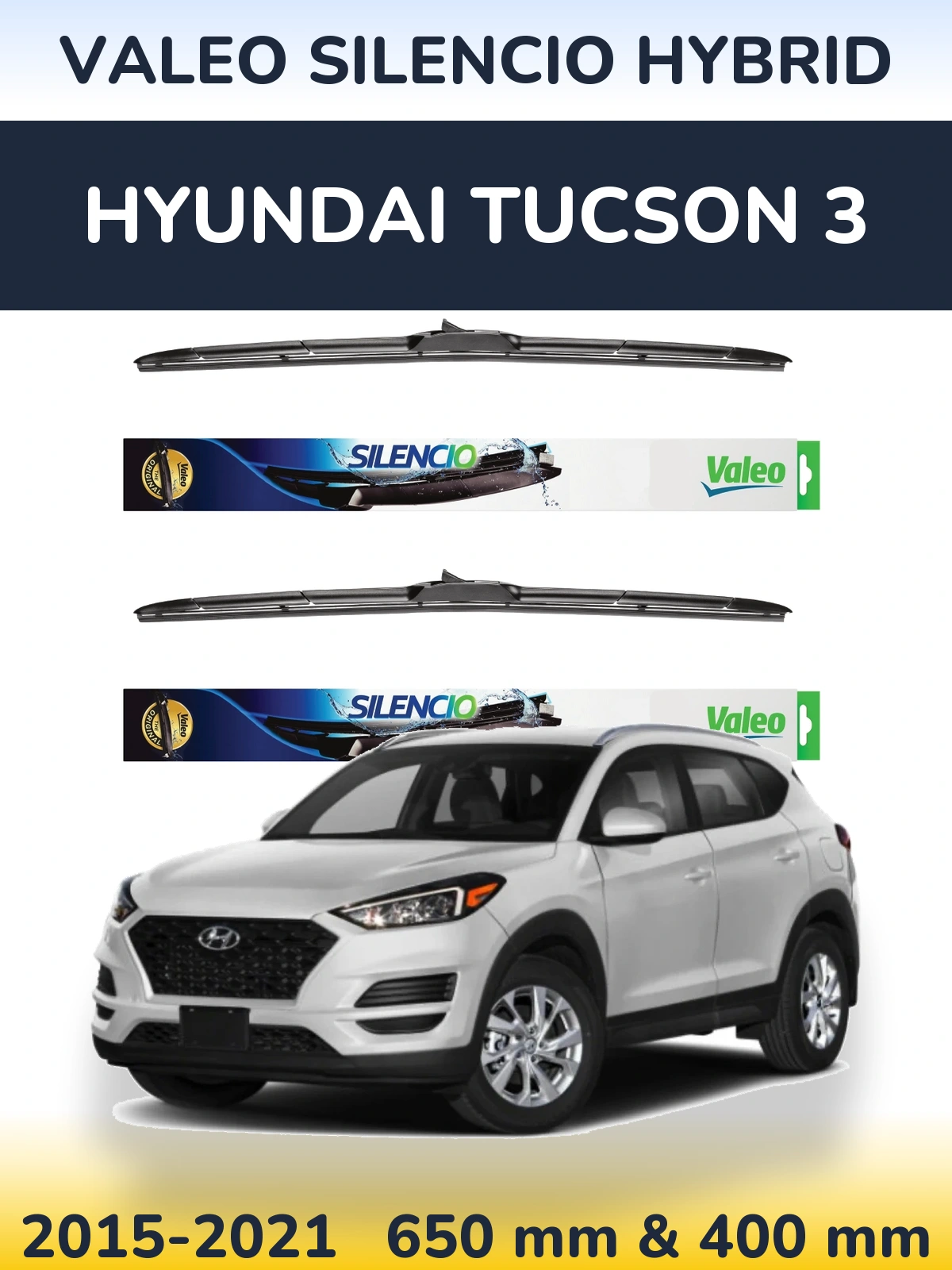 Komplet przednich wycieraczek Valeo Silencio Hybrid 650 & 400 mm do Hyundai Tucson 3 2015-2021