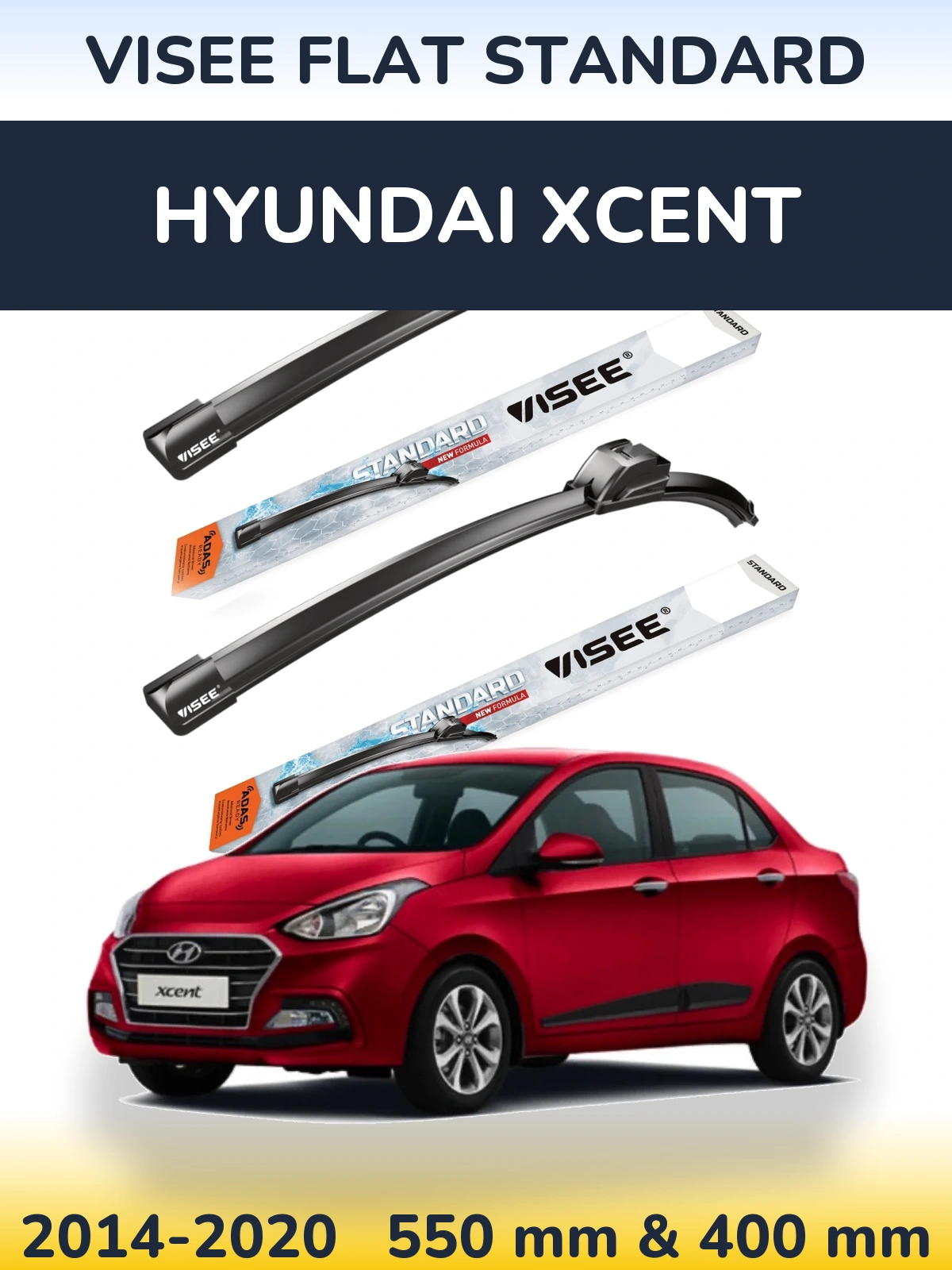 Komplet przednich wycieraczek VISEE FLAT STANDARD 550 & 400 mm do Hyundai Xcent 2014-2020