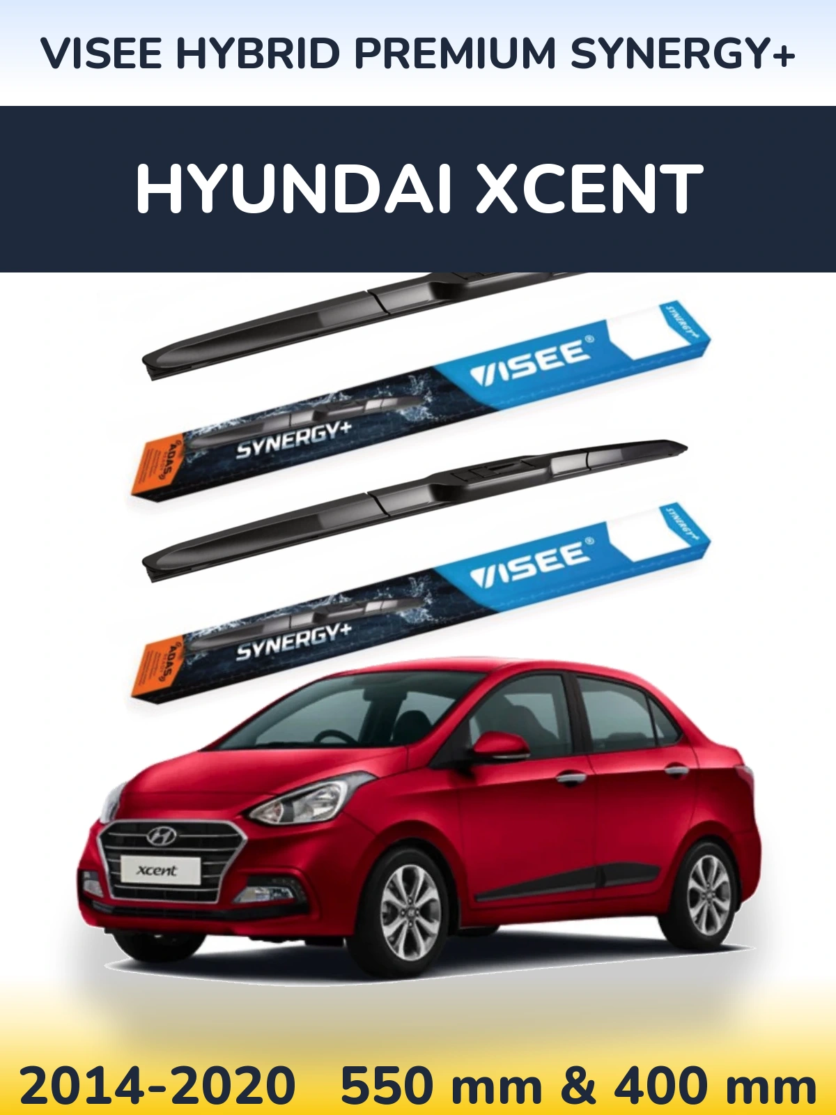 Komplet przednich wycieraczek VISEE HYBRID PREMIUM SYNERGY+ 550 & 400 mm do Hyundai Xcent 2014-2020