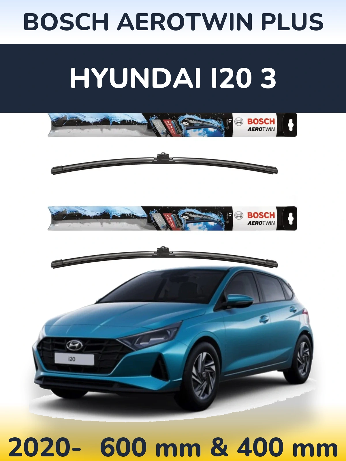 Komplet przednich wycieraczek BOSCH AeroTwin Plus 600 & 400 mm do Hyundai i20 3 2020-2026