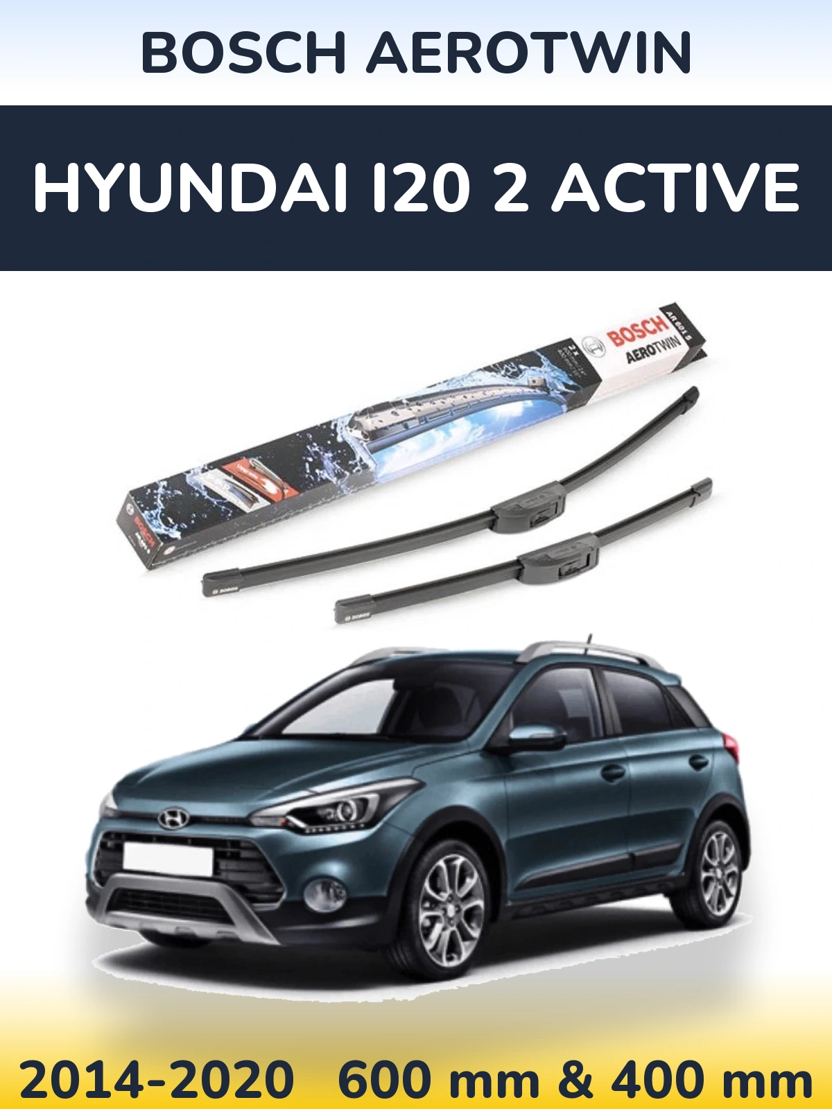 Комплект передних дворников BOSCH AeroTwin 600 & 400 мм для Hyundai i20 2 Active 2014-2020