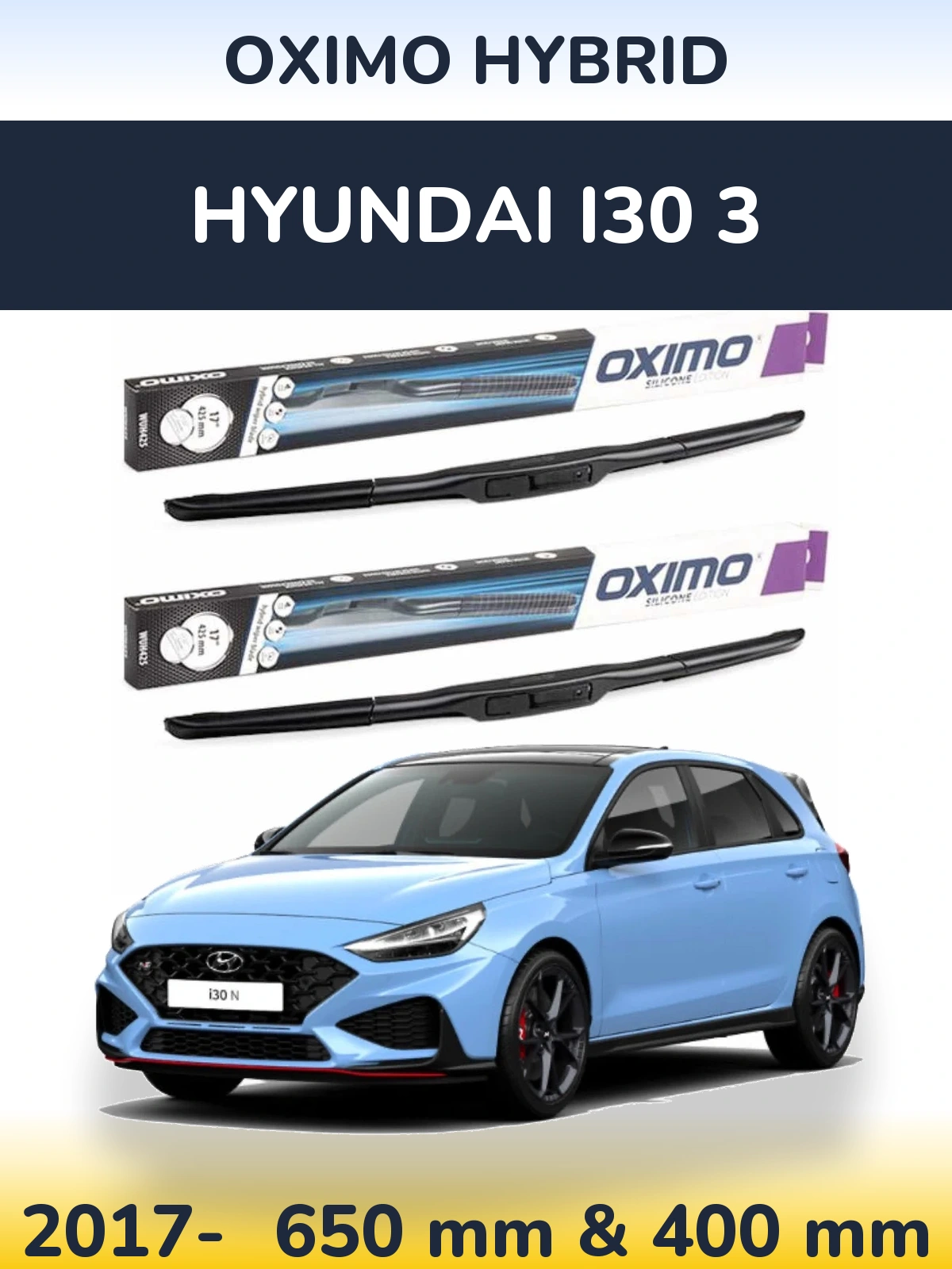 Komplet przednich wycieraczek Oximo Hybrid 650 & 400 mm do Hyundai i30 3 2017-2026