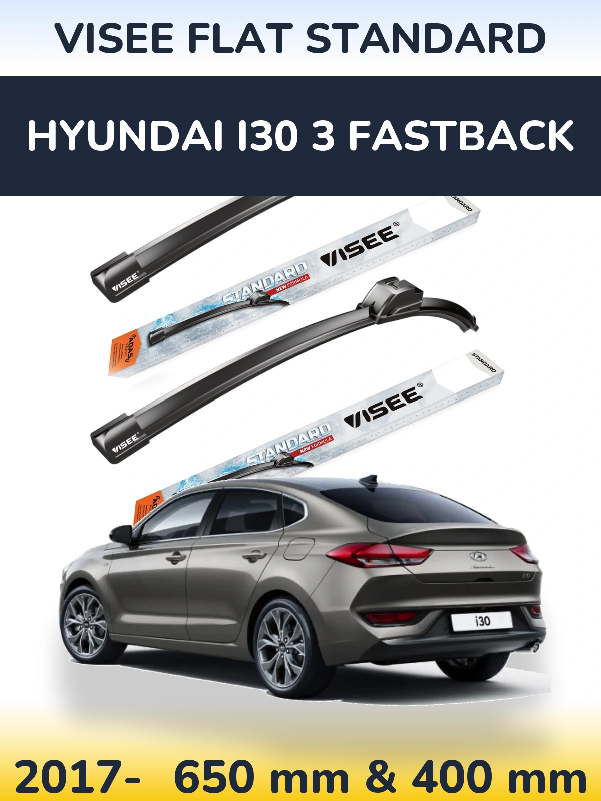 Front wiper blade set VISEE FLAT STANDARD 650 & 400 mm for Hyundai i30 3 Fastback 2017-2026