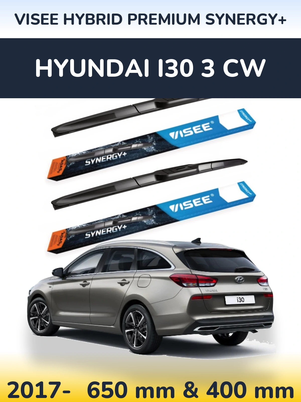 Комплект передних дворников VISEE HYBRID PREMIUM SYNERGY+ 650 & 400 мм для Hyundai i30 3 CW 2017-2026