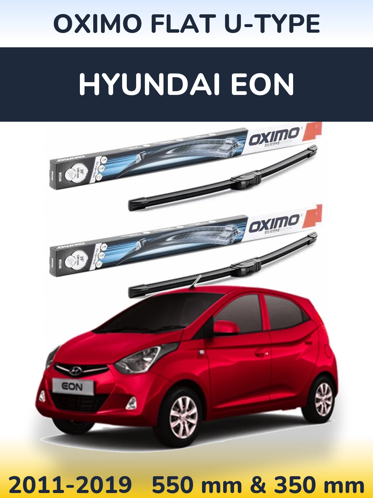 Front wiper blade set Oximo Flat U-type 550 & 350 mm for Hyundai EON 2011-2019