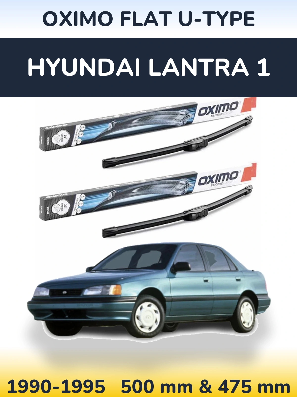 Komplet przednich wycieraczek Oximo Flat U-type 500 & 475 mm do Hyundai Lantra 1 1990-1995