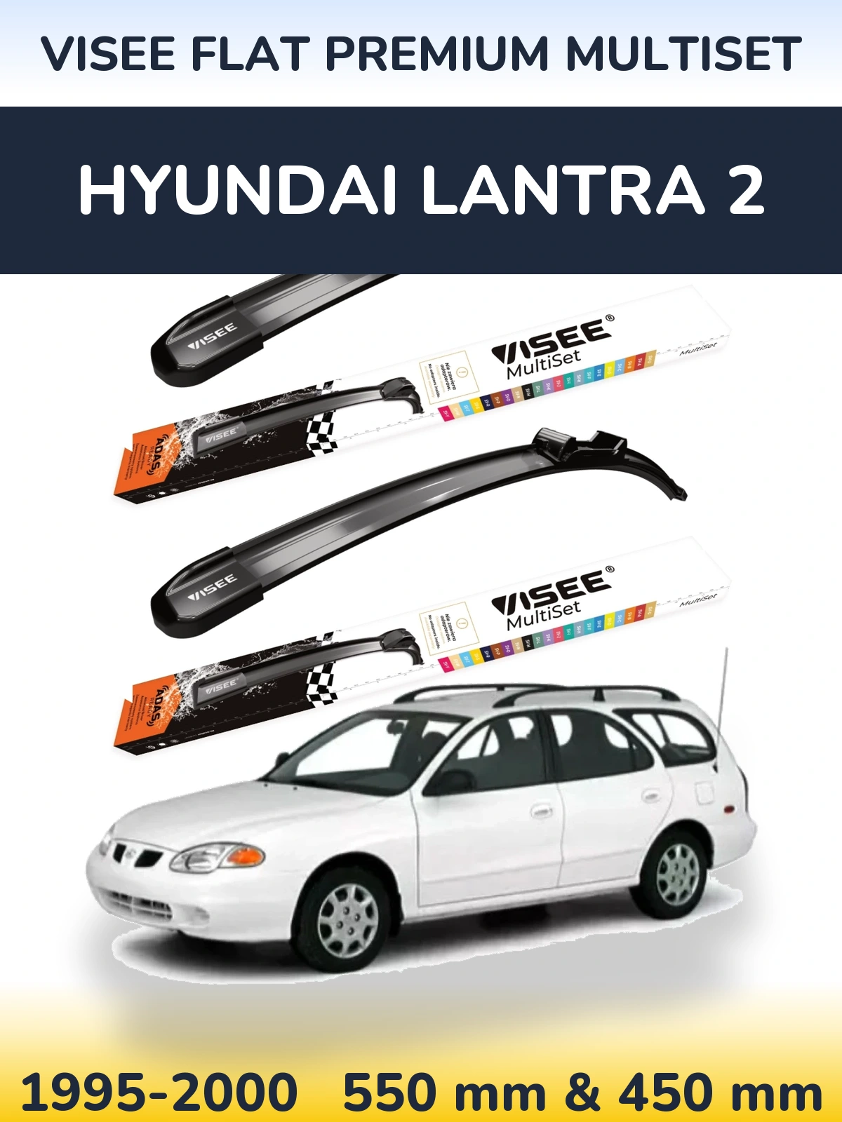Komplet przednich wycieraczek VISEE FLAT PREMIUM MultiSet 550 & 450 mm do Hyundai Lantra 2 1995-2000