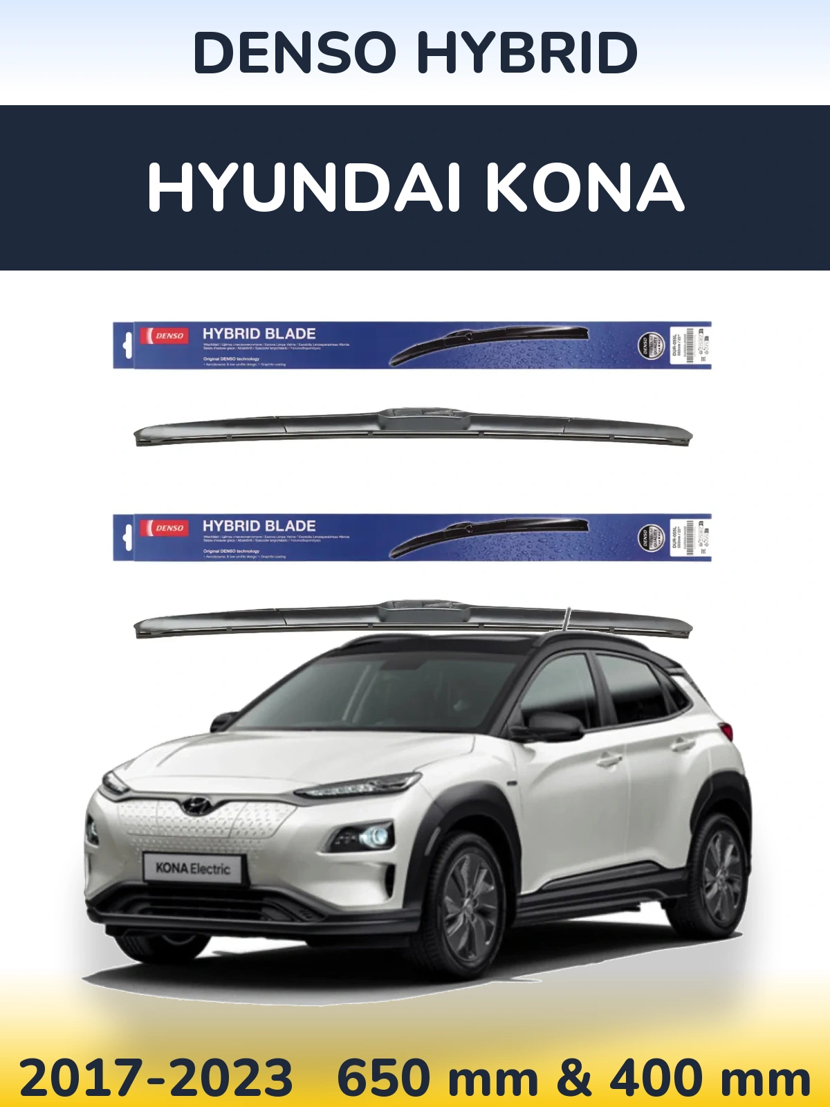 Komplet przednich wycieraczek Denso Hybrid 650 & 400 mm do Hyundai Kona 2017-2023