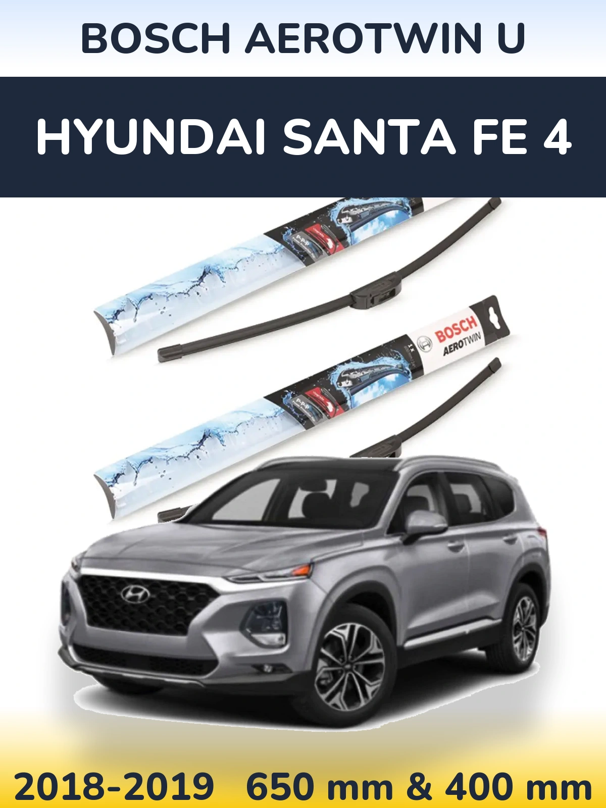 Komplet przednich wycieraczek BOSCH AeroTwin U 650 & 400 mm do Hyundai Santa Fe 4 2018-2019
