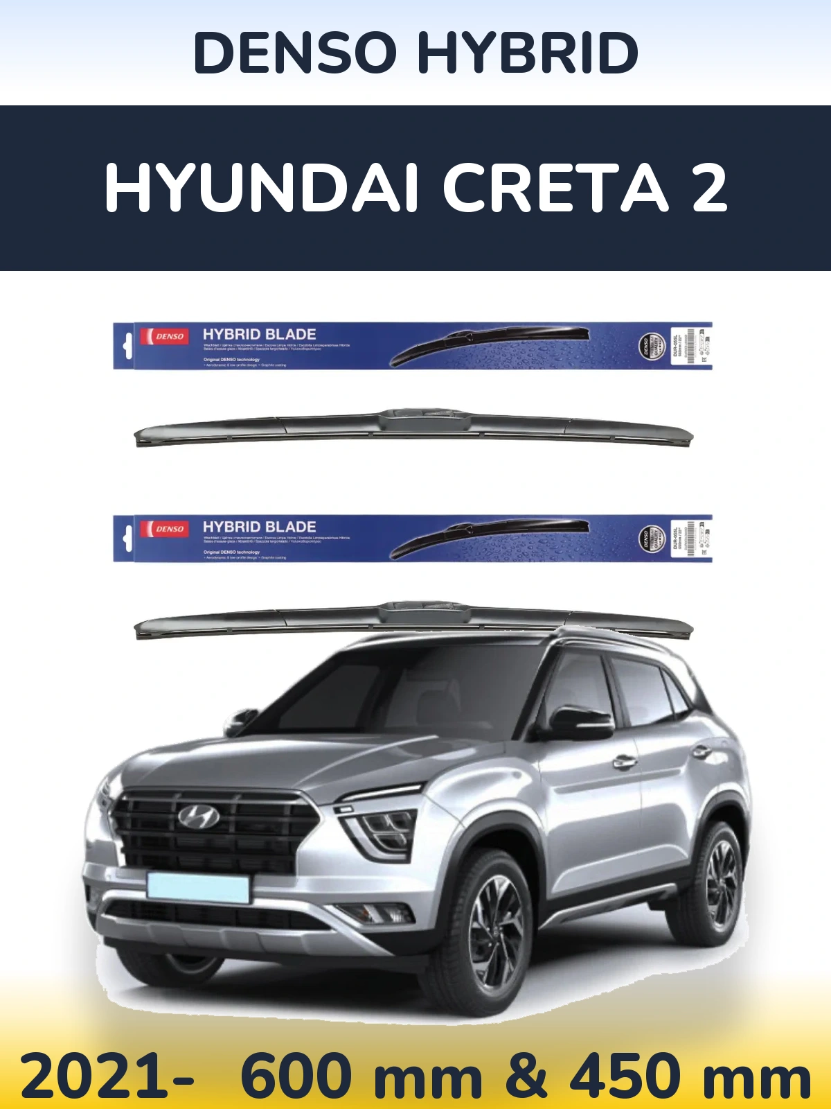 Front wiper blade set Denso Hybrid 600 & 450 mm for Hyundai Creta 2 2021-2026