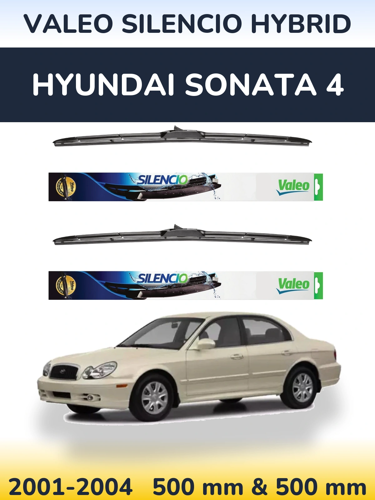 Front wiper blade set Valeo Silencio Hybrid 500 & 500 mm for Hyundai Sonata 4 2001-2004