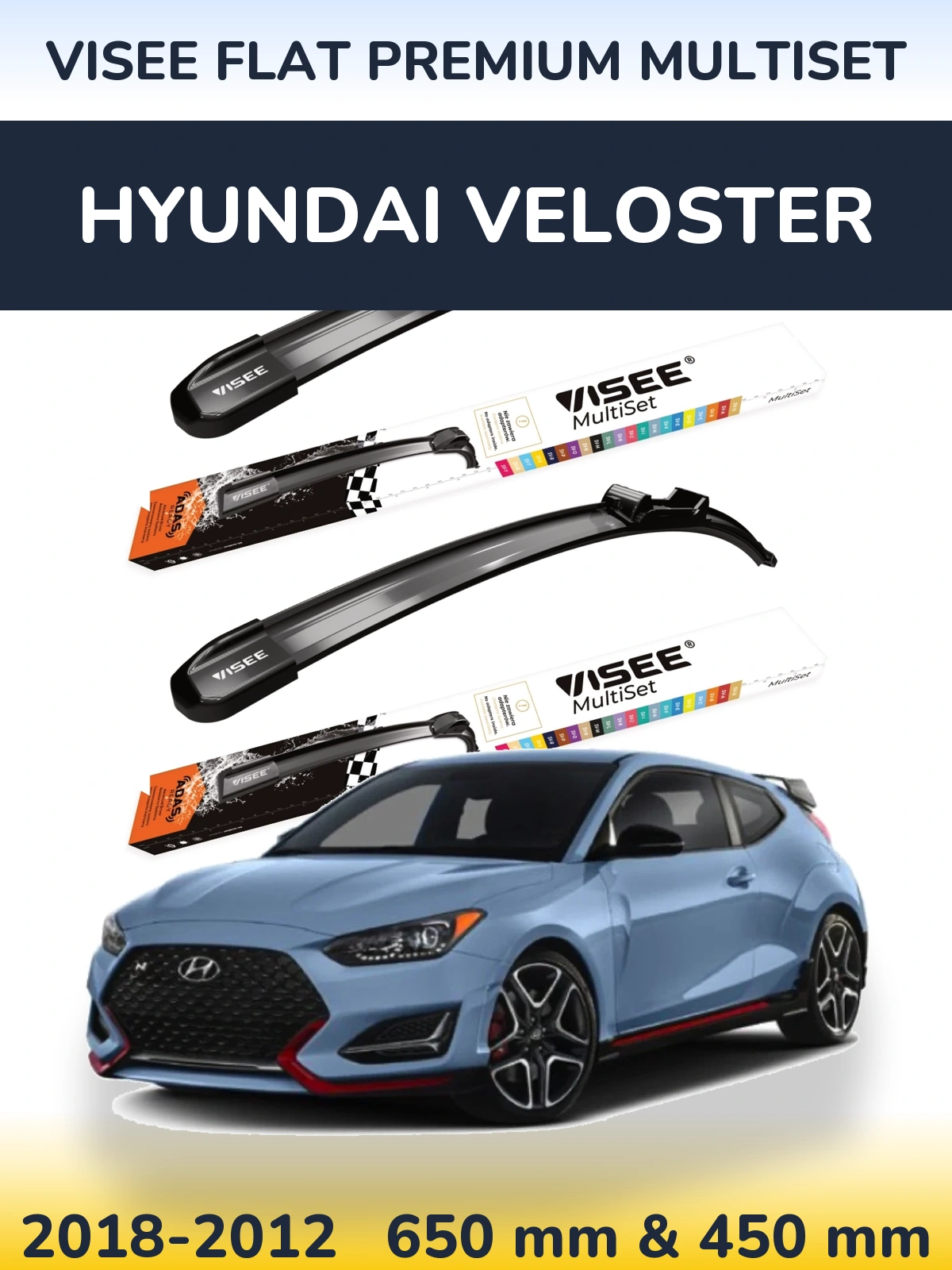 Комплект передних дворников VISEE FLAT PREMIUM MultiSet 650 & 450 мм для Hyundai Veloster 2018-2012