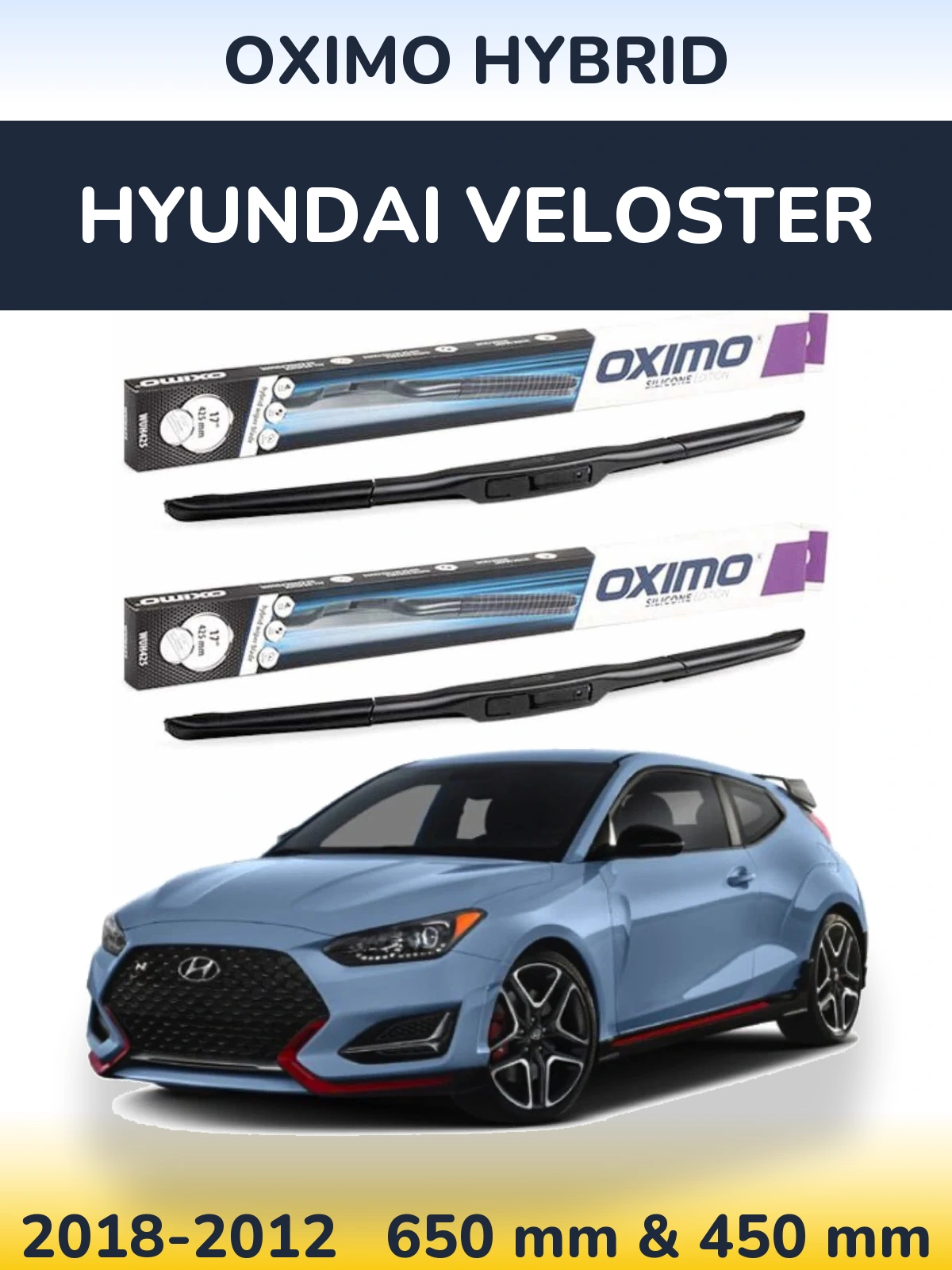 Комплект передних дворников Oximo Hybrid 650 & 450 мм для Hyundai Veloster 2018-2012
