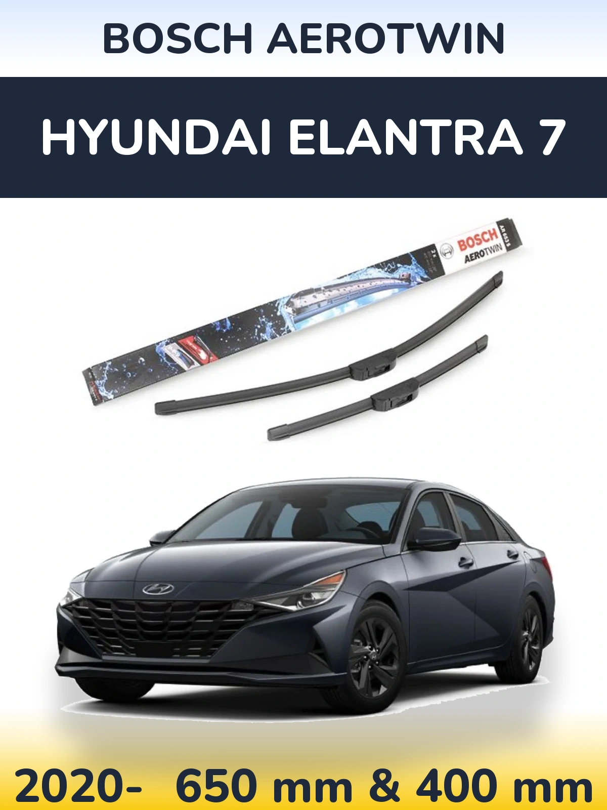 Komplet przednich wycieraczek BOSCH AeroTwin 650 & 400 mm do Hyundai Elantra 7 2020-2026