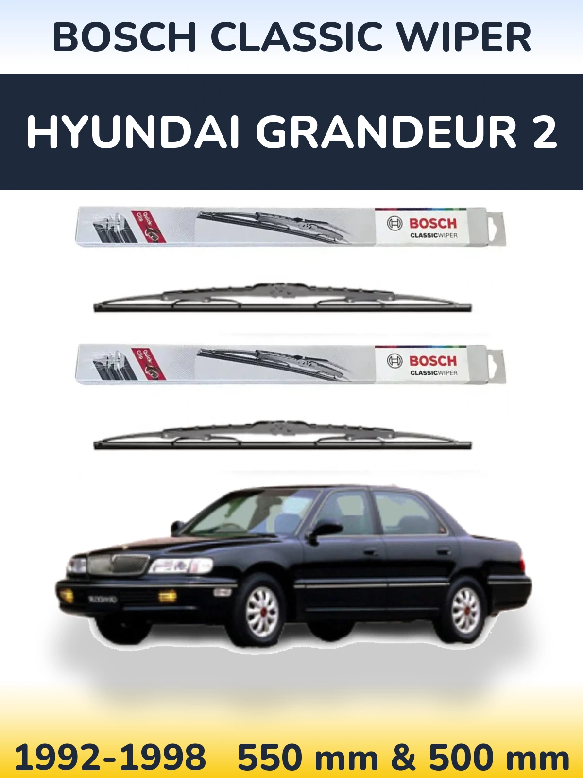 Komplet przednich wycieraczek BOSCH Classic Wiper 550 & 500 mm do Hyundai Grandeur 2 1992-1998