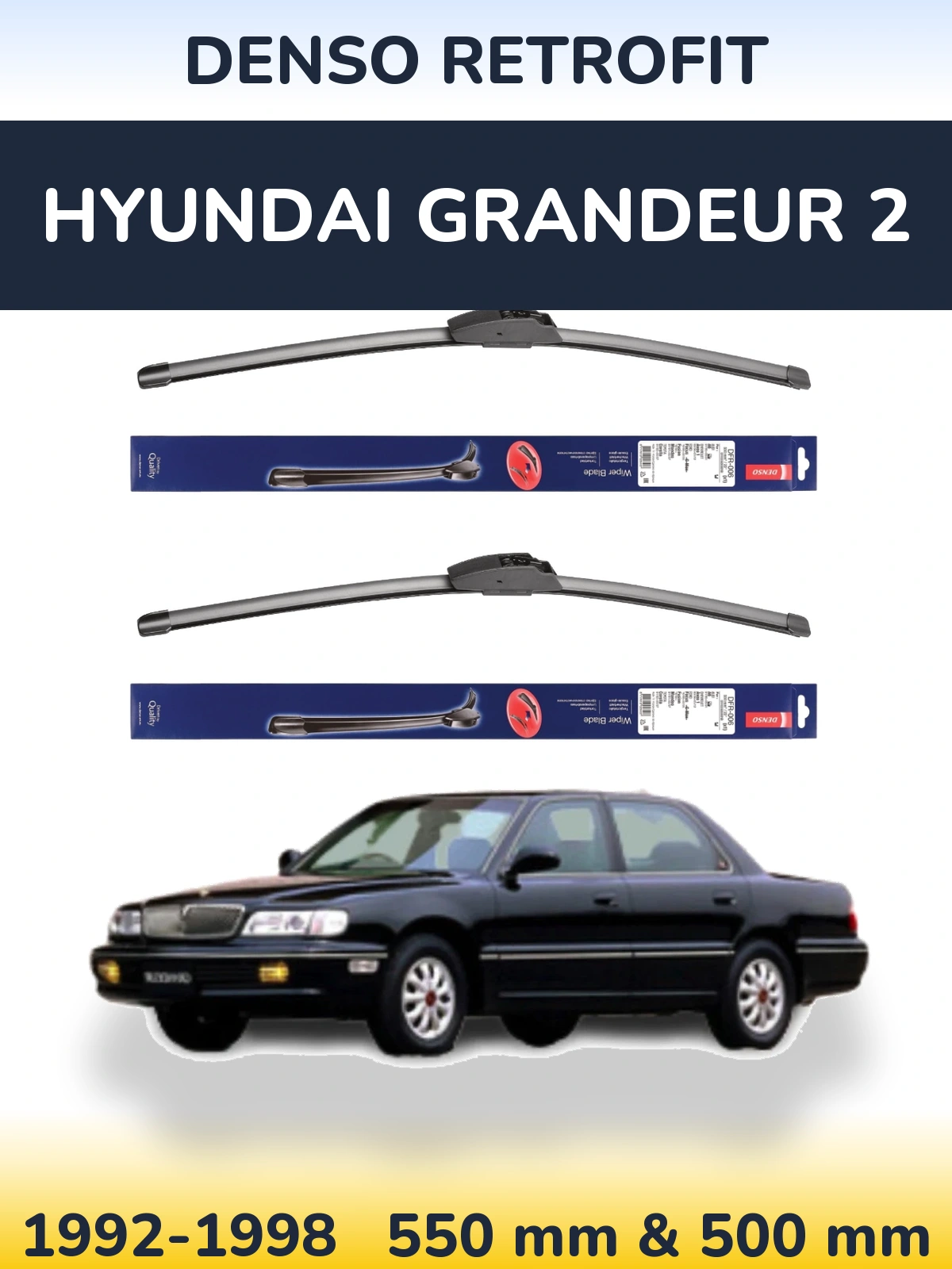 Komplet przednich wycieraczek Denso Retrofit 550 & 500 mm do Hyundai Grandeur 2 1992-1998