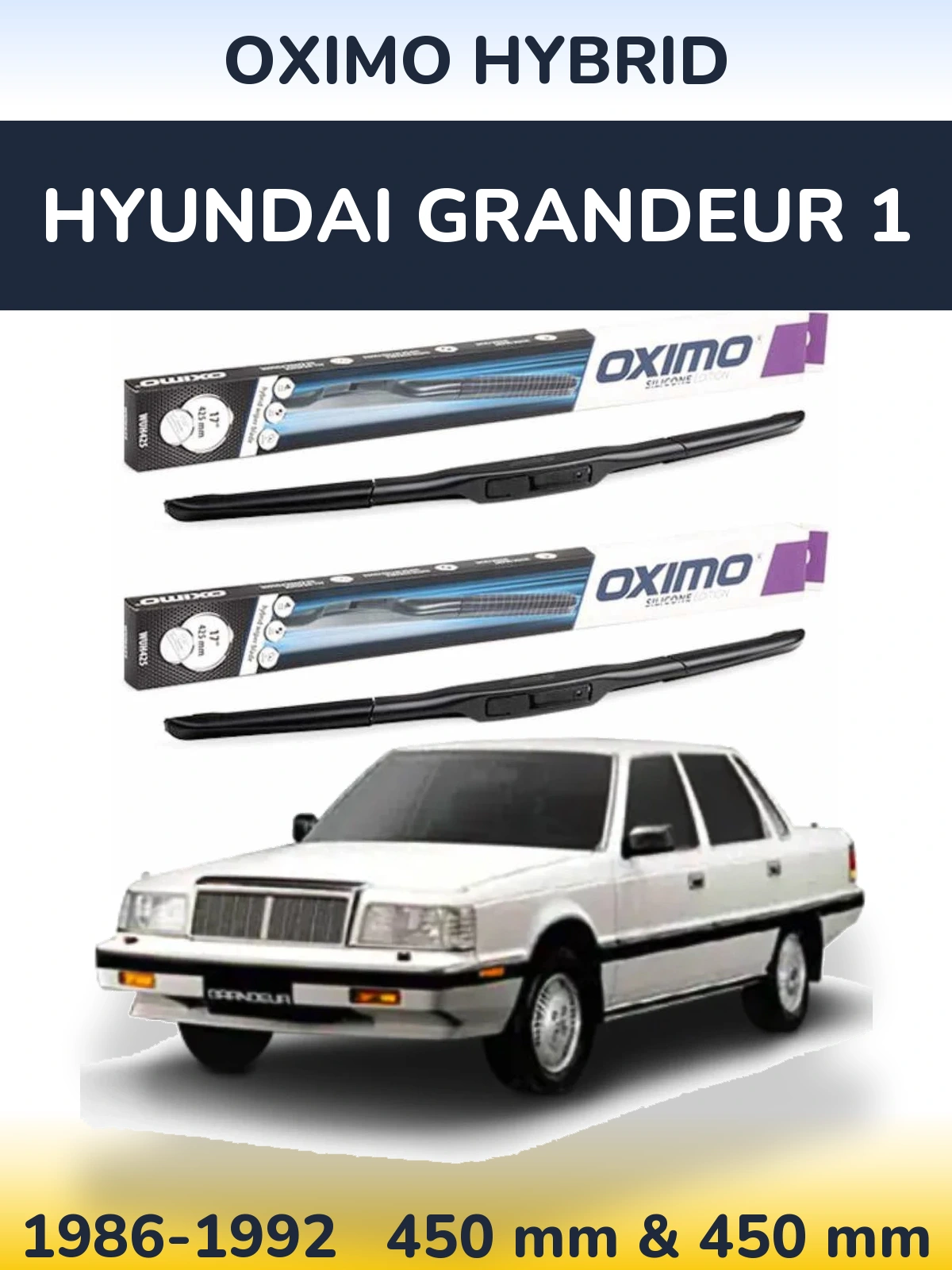 Komplet przednich wycieraczek Oximo Hybrid 450 & 450 mm do Hyundai Grandeur 1 1986-1992