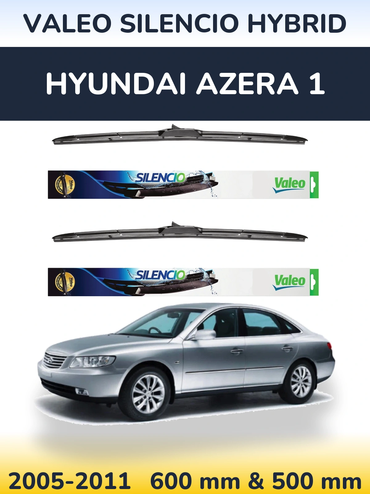 Komplet przednich wycieraczek Valeo Silencio Hybrid 600 & 500 mm do Hyundai Azera 1 2005-2011