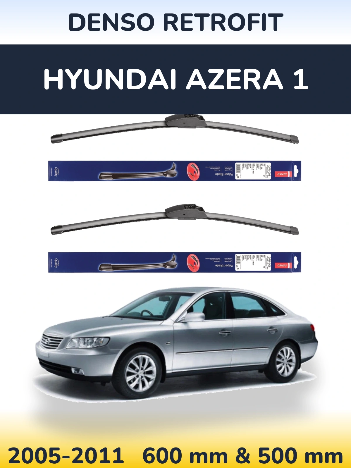 Komplet przednich wycieraczek Denso Retrofit 600 & 500 mm do Hyundai Azera 1 2005-2011