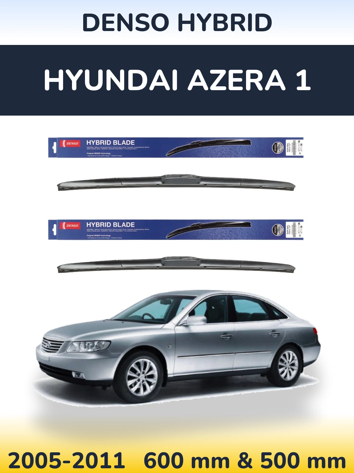 Komplet przednich wycieraczek Denso Hybrid 600 & 500 mm do Hyundai Azera 1 2005-2011