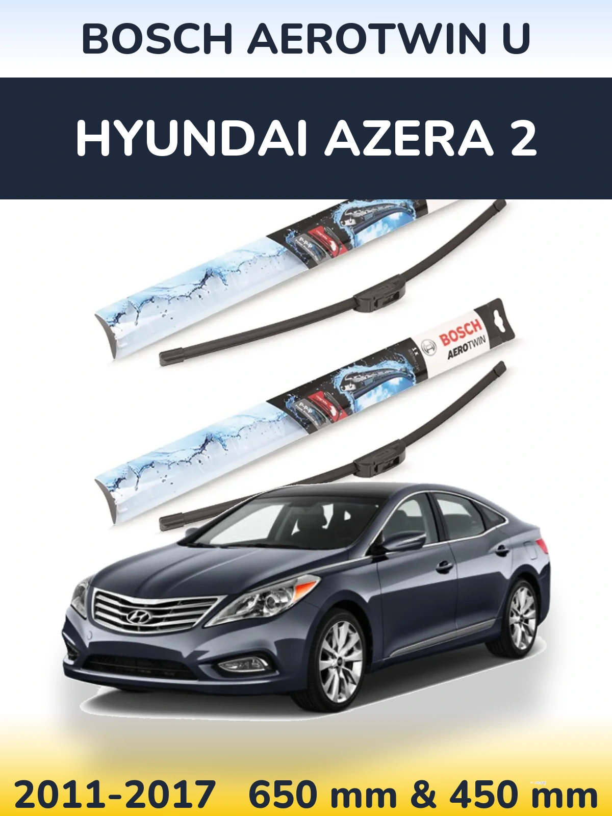 Komplet przednich wycieraczek BOSCH AeroTwin U 650 & 450 mm do Hyundai Azera 2 2011-2017