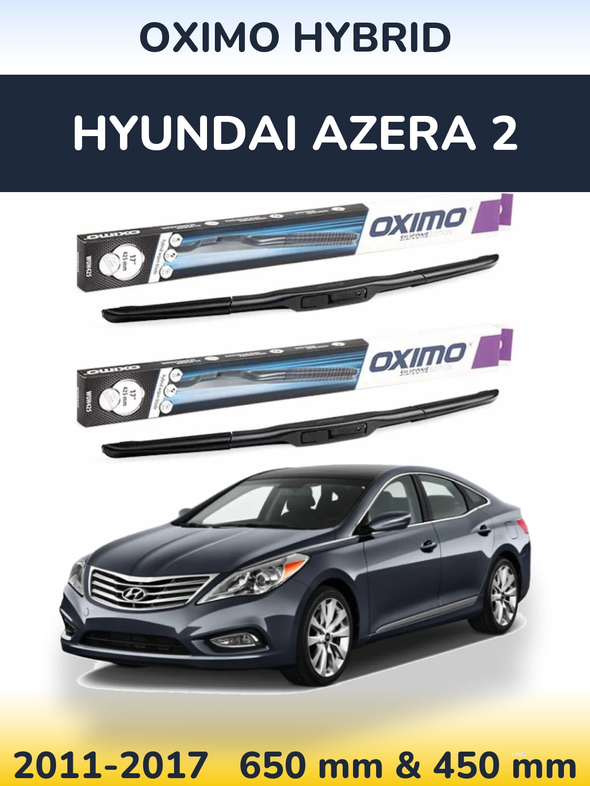 Komplet przednich wycieraczek Oximo Hybrid 650 & 450 mm do Hyundai Azera 2 2011-2017