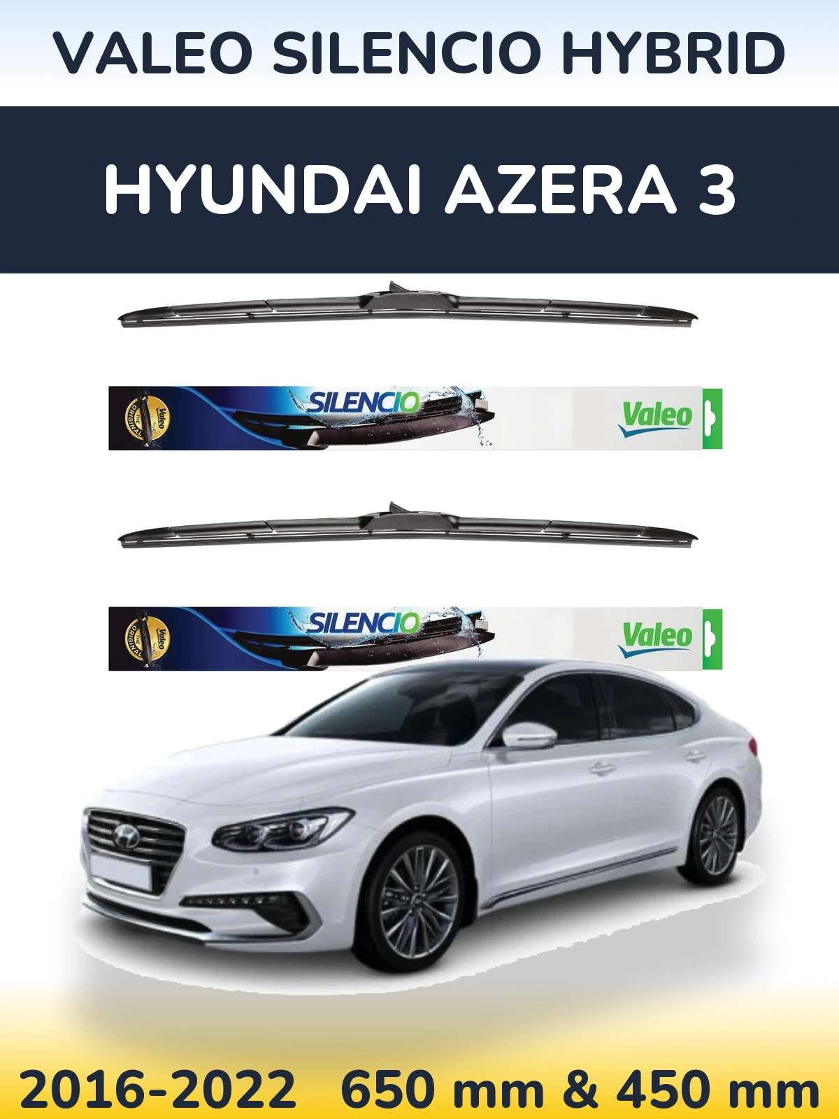 Front wiper blade set Valeo Silencio Hybrid 650 & 450 mm for Hyundai Azera 3 2016-2022