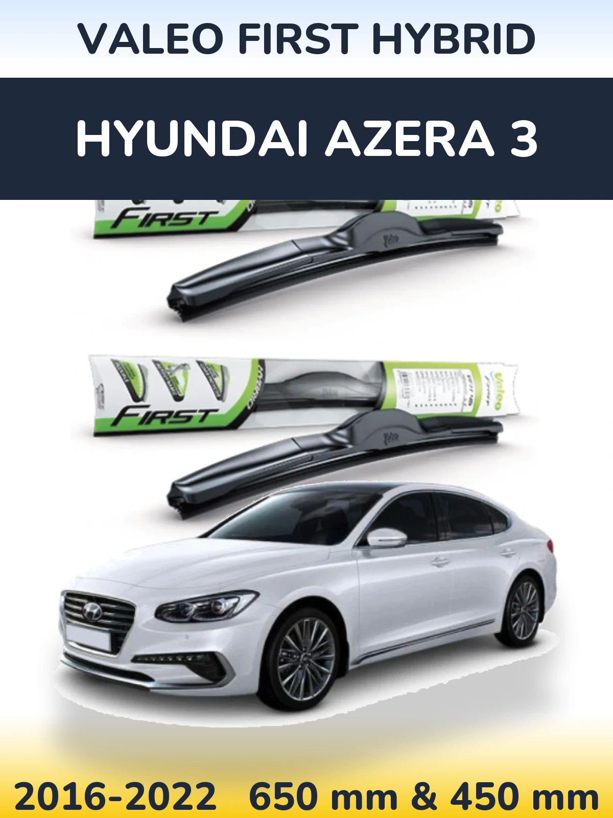 Комплект передних дворников Valeo First Hybrid 650 & 450 мм для Hyundai Azera 3 2016-2022