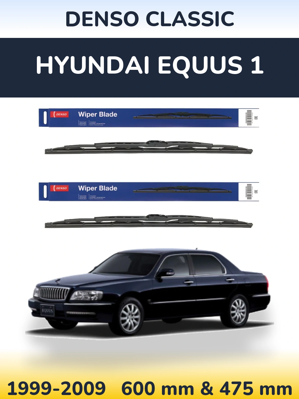 Front wiper blade set Denso Classic 600 & 475 mm for Hyundai Equus 1 1999-2009