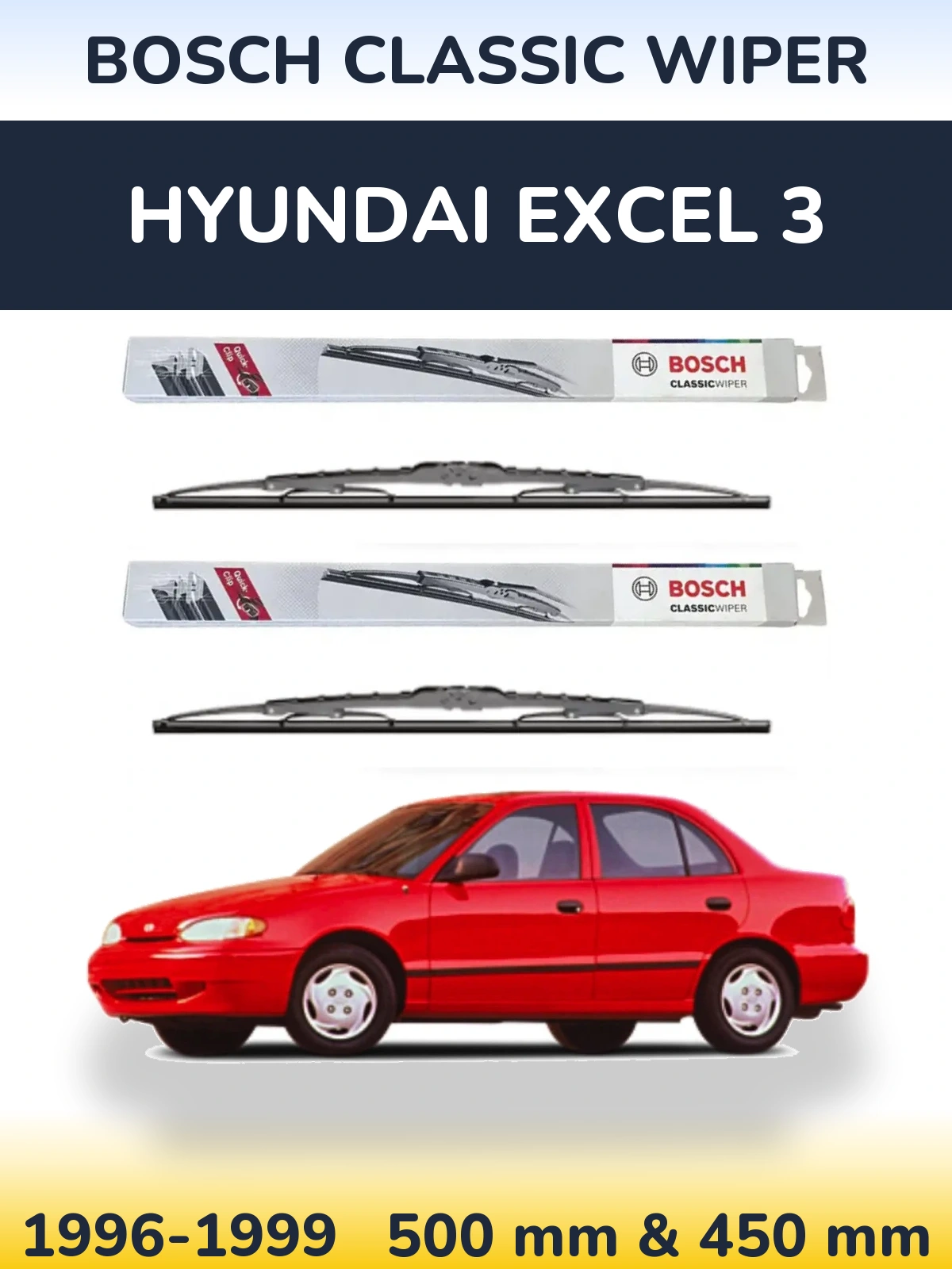 Front wiper blade set BOSCH Classic Wiper 500 & 450 mm for Hyundai Excel 3 1996-1999