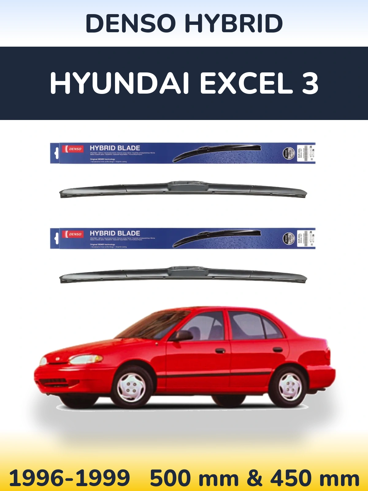 Front wiper blade set Denso Hybrid 500 & 450 mm for Hyundai Excel 3 1996-1999