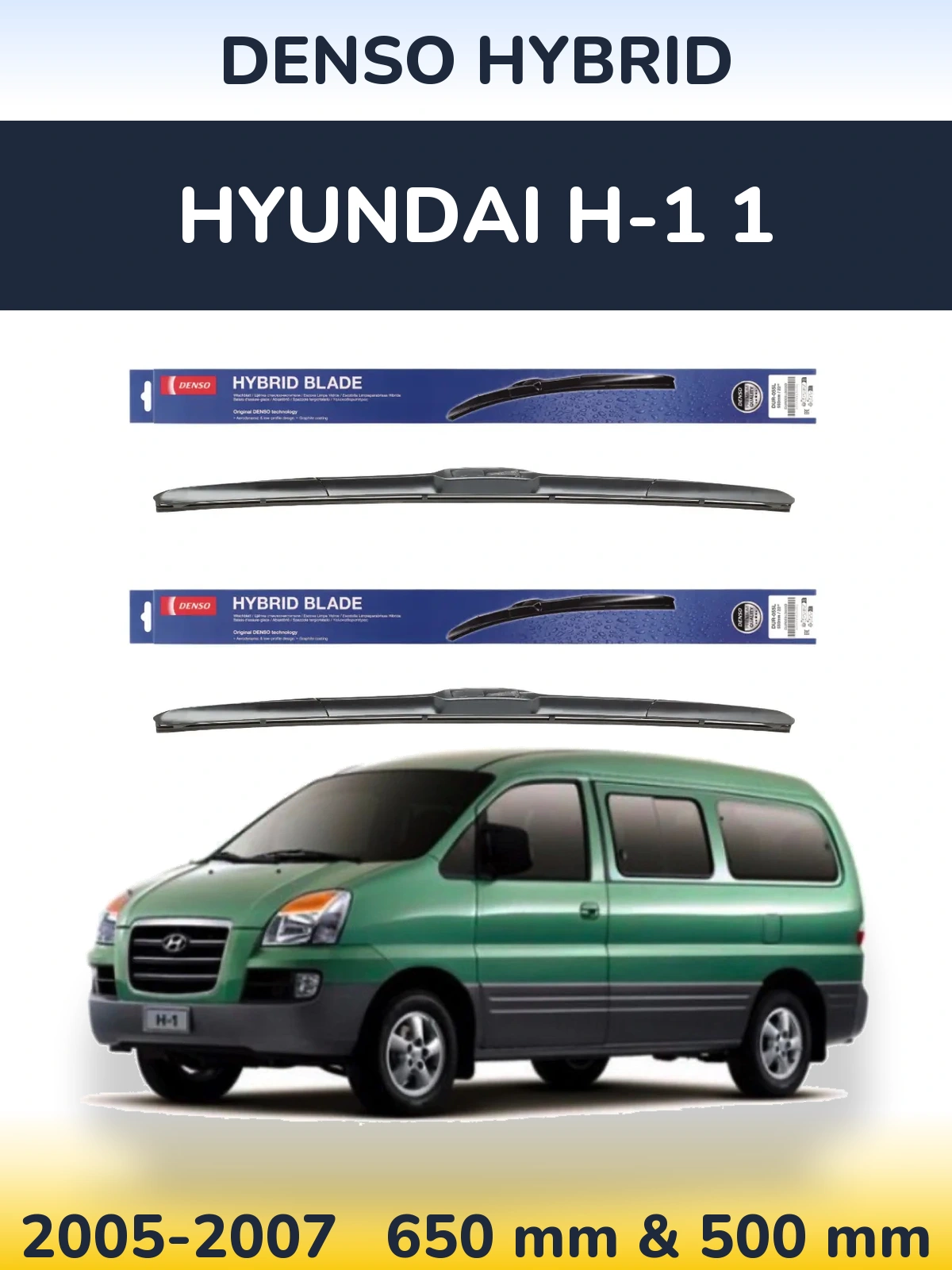 Komplet przednich wycieraczek Denso Hybrid 650 & 500 mm do Hyundai H-1 1 2005-2007