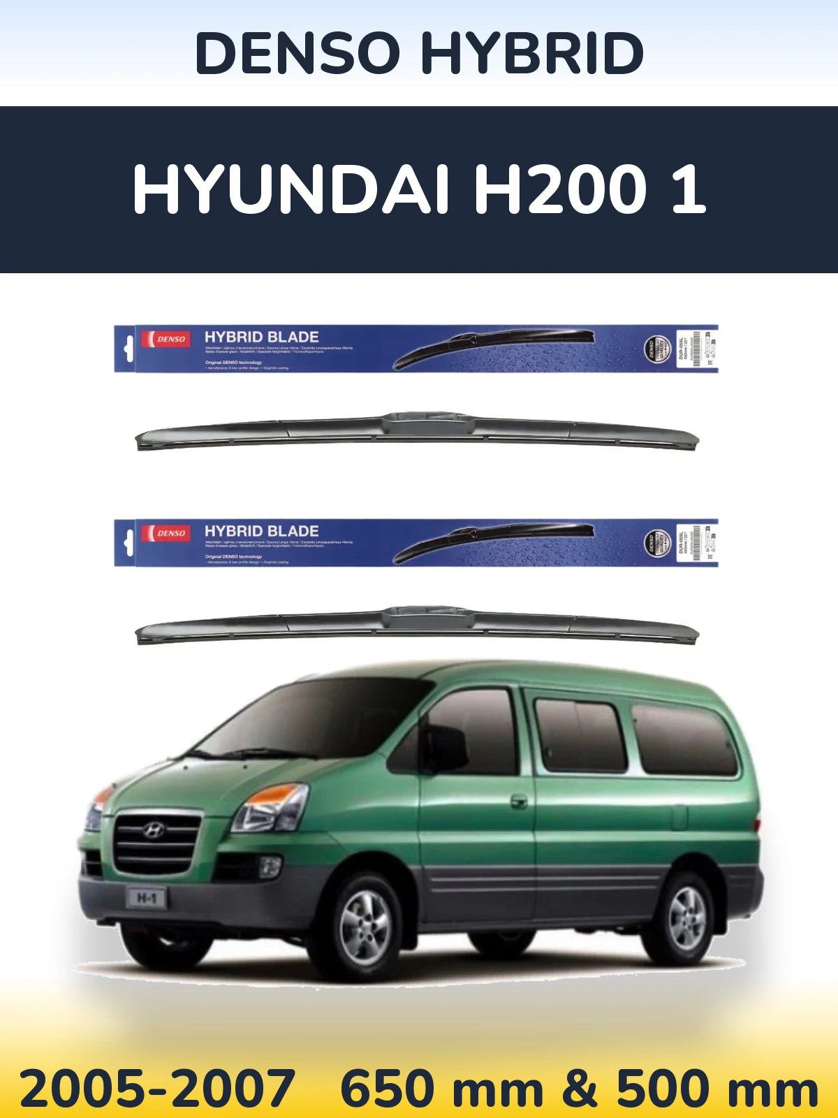 Комплект передних дворников Denso Hybrid 650 & 500 мм для Hyundai H200 1 2005-2007