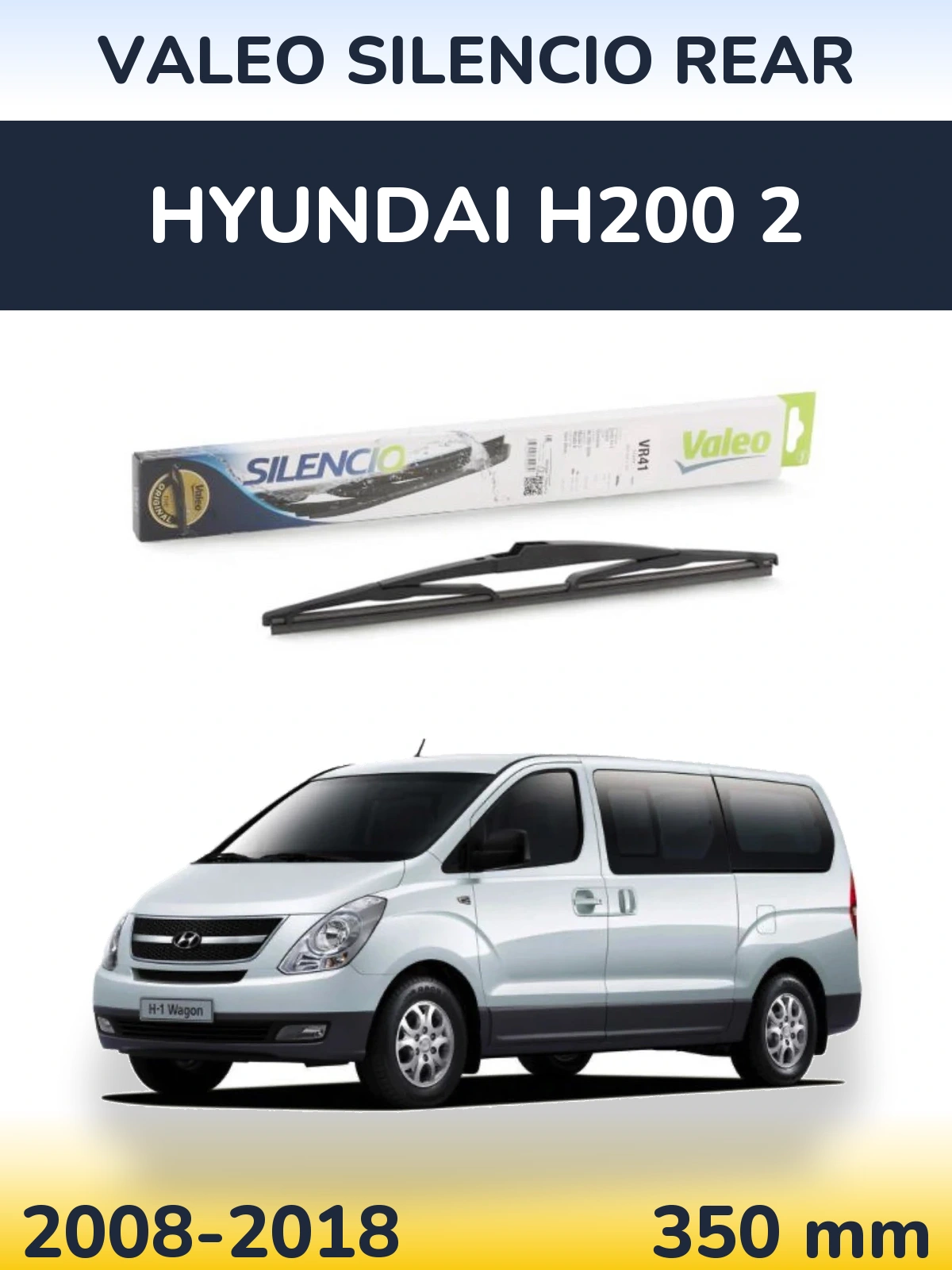 Tylna wycieraczka Valeo Silencio Rear 345 mm do Hyundai H200 2 2008-2018