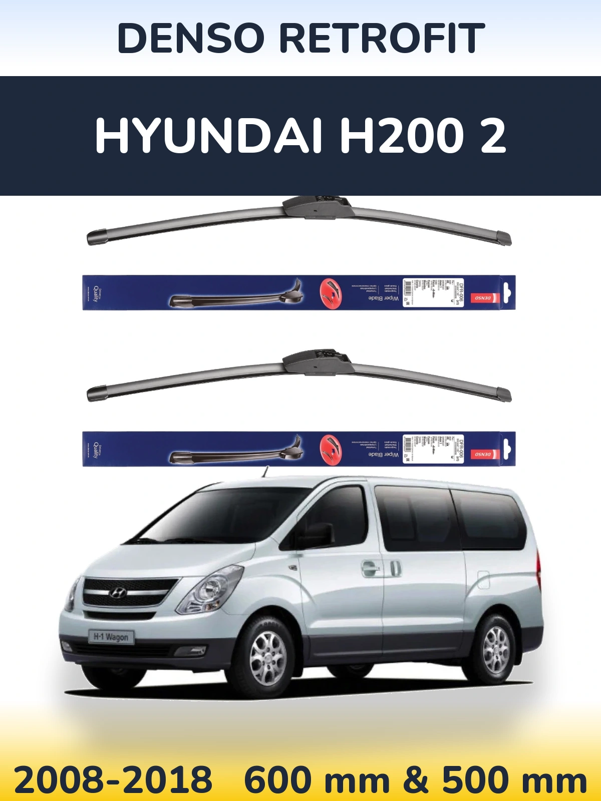 Komplet przednich wycieraczek Denso Retrofit 600 & 500 mm do Hyundai H200 2 2008-2018