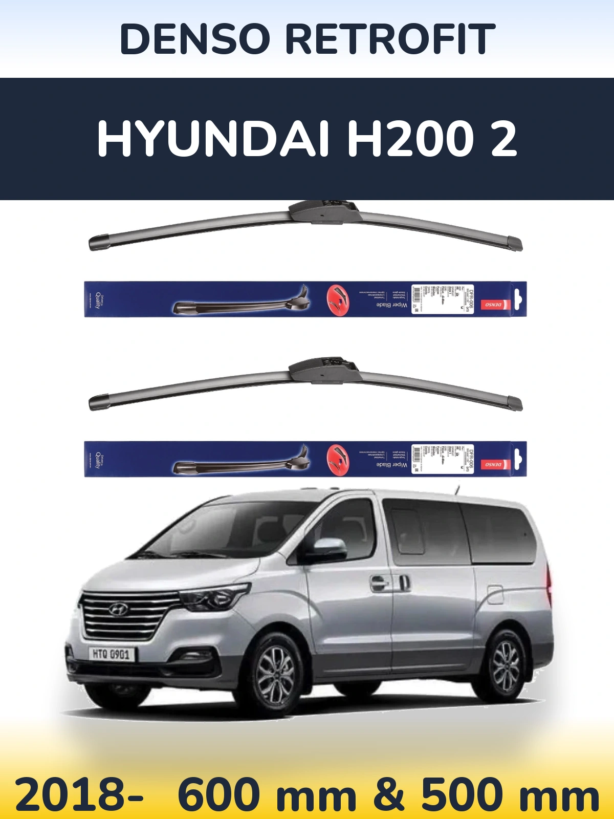 Komplet przednich wycieraczek Denso Retrofit 600 & 500 mm do Hyundai H200 2 2018-2026