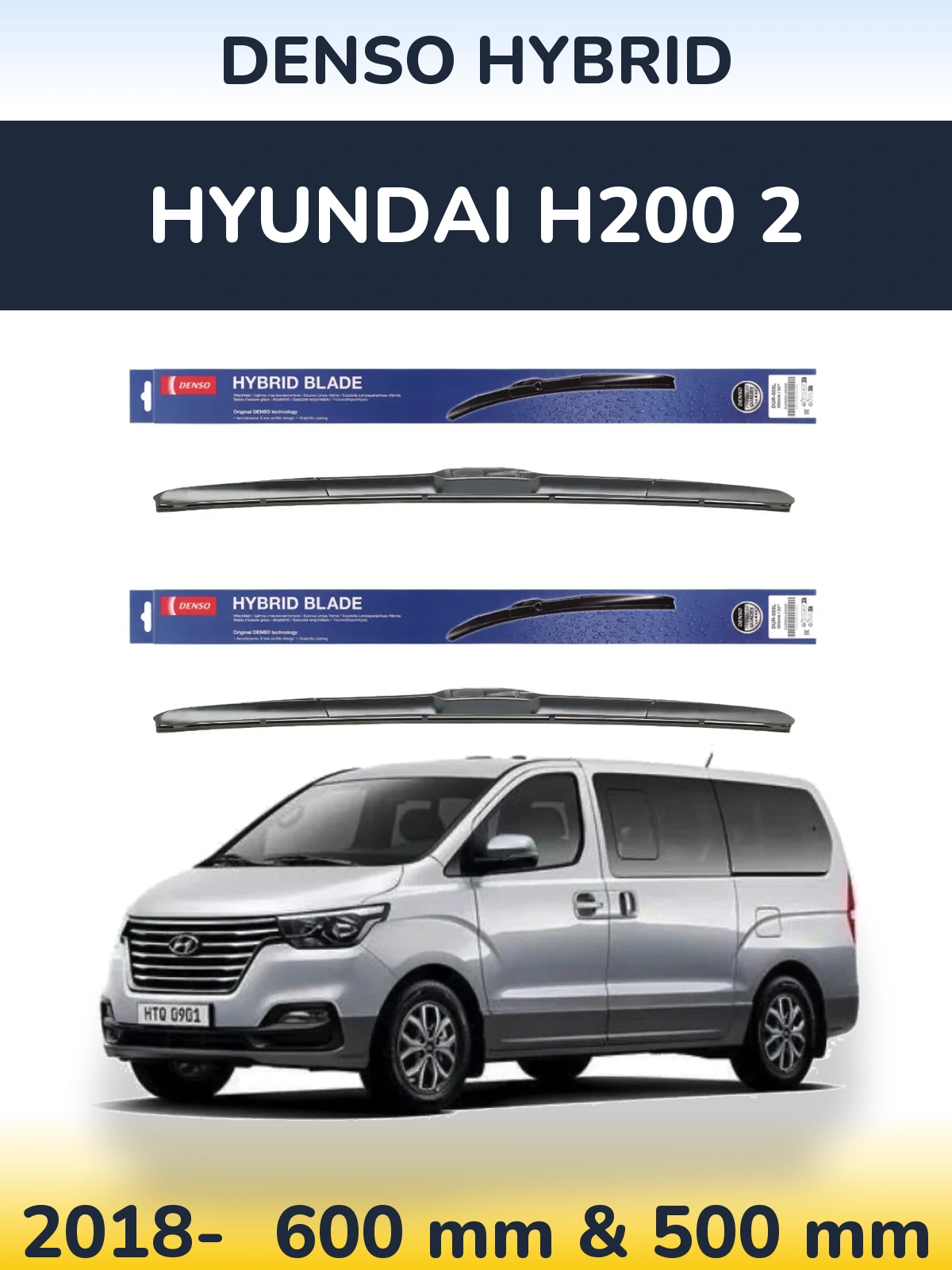 Komplet przednich wycieraczek Denso Hybrid 600 & 500 mm do Hyundai H200 2 2018-2026