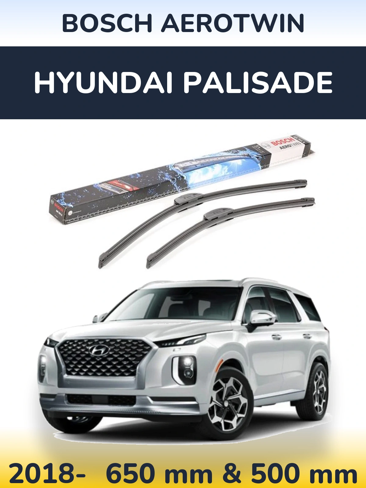 Komplet przednich wycieraczek BOSCH AeroTwin 650 & 500 mm do Hyundai Palisade 2018-2026