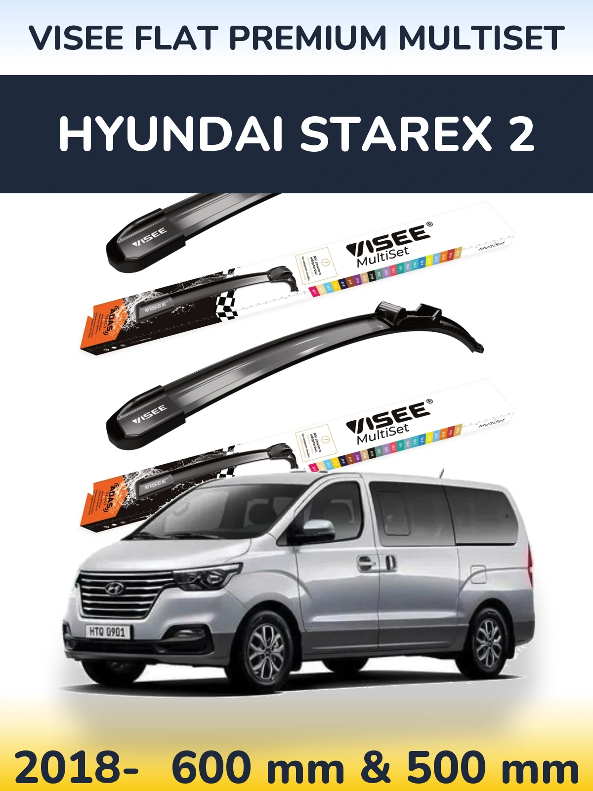 Комплект передних дворников VISEE FLAT PREMIUM MultiSet 600 & 500 мм для Hyundai Starex 2 2018-2026
