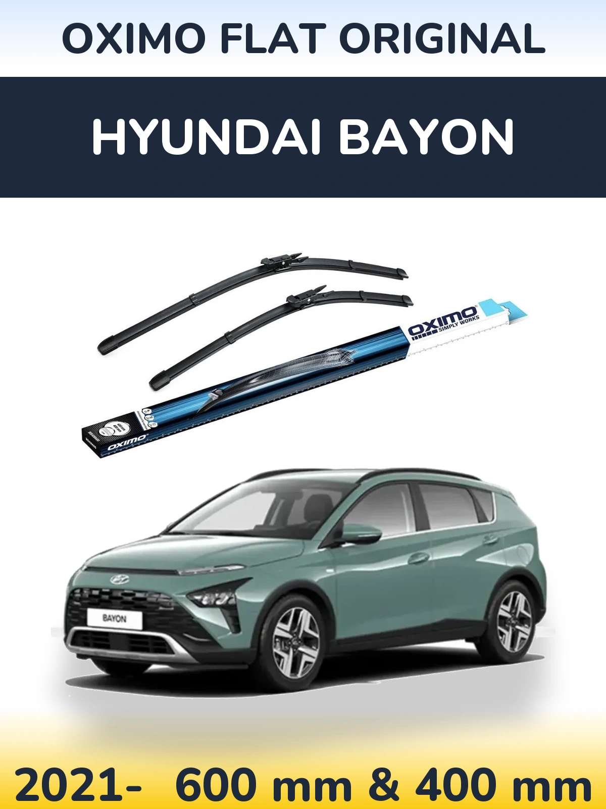 Комплект передних дворников Oximo Flat Original 600 & 400 мм для Hyundai Bayon 2021-2026