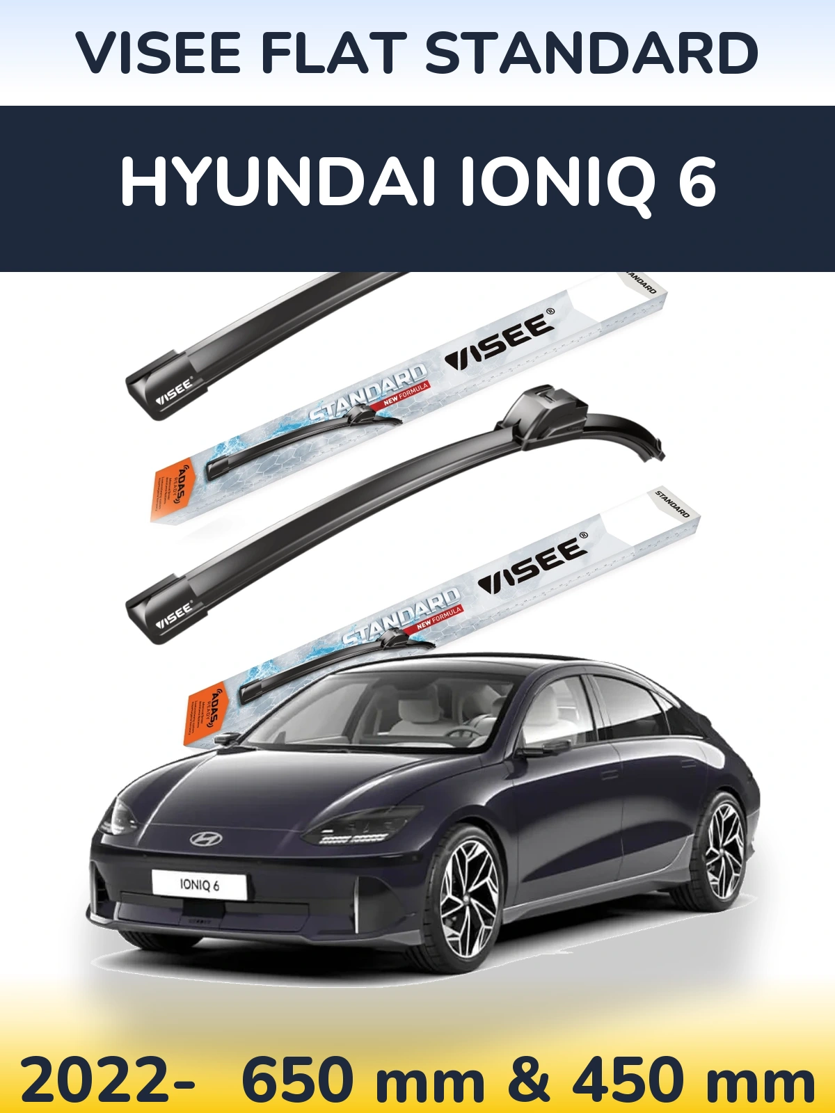 Komplet przednich wycieraczek VISEE FLAT STANDARD 650 & 450 mm do Hyundai IONIQ 6 2022-2026
