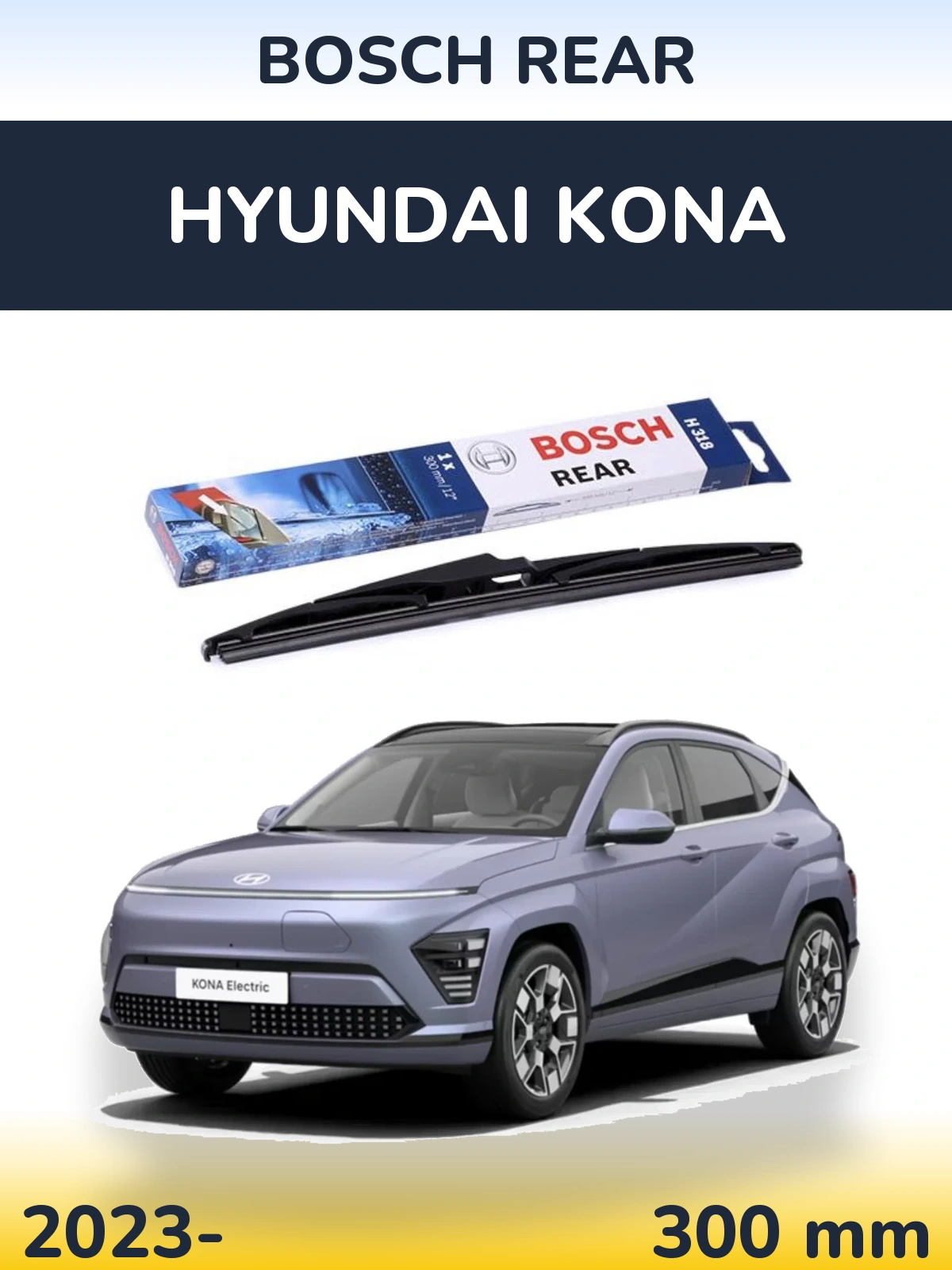 Задний дворник BOSCH Rear 300 мм для Hyundai Kona 2023-2026