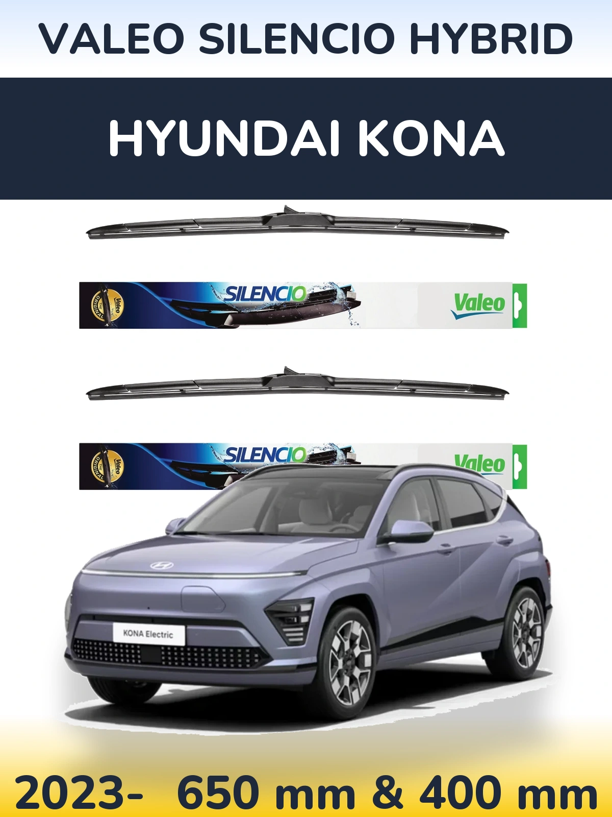 Komplet przednich wycieraczek Valeo Silencio Hybrid 650 & 400 mm do Hyundai Kona 2023-2026