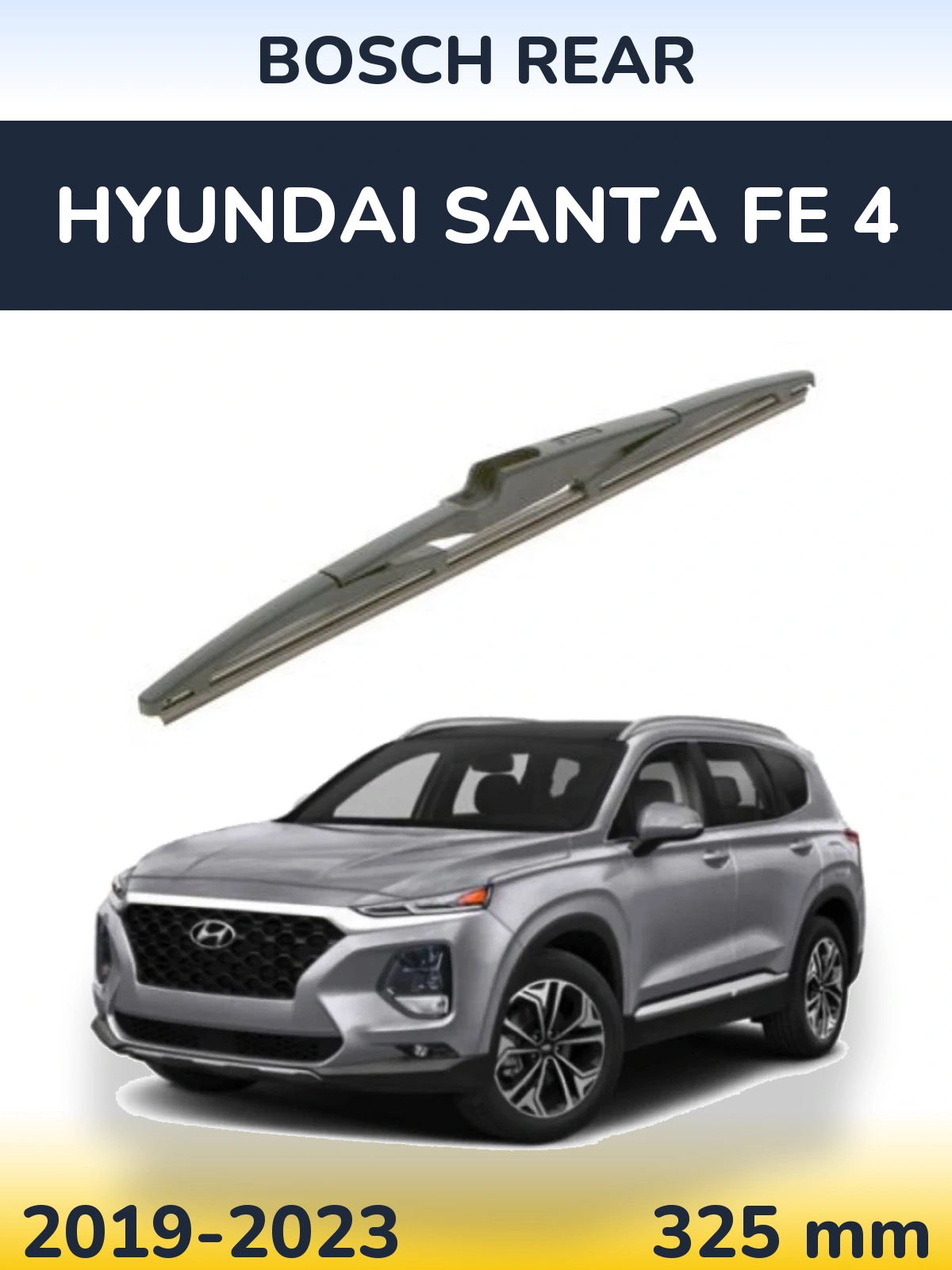 Rear wiper blade BOSCH Rear 325 mm for Hyundai Santa Fe 4 2019-2023