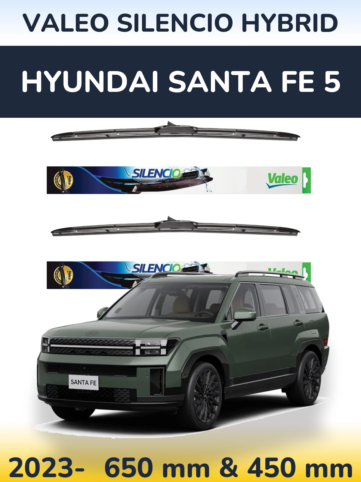 Komplet przednich wycieraczek Valeo Silencio Hybrid 650 & 450 mm do Hyundai Santa Fe 5 2023-2026