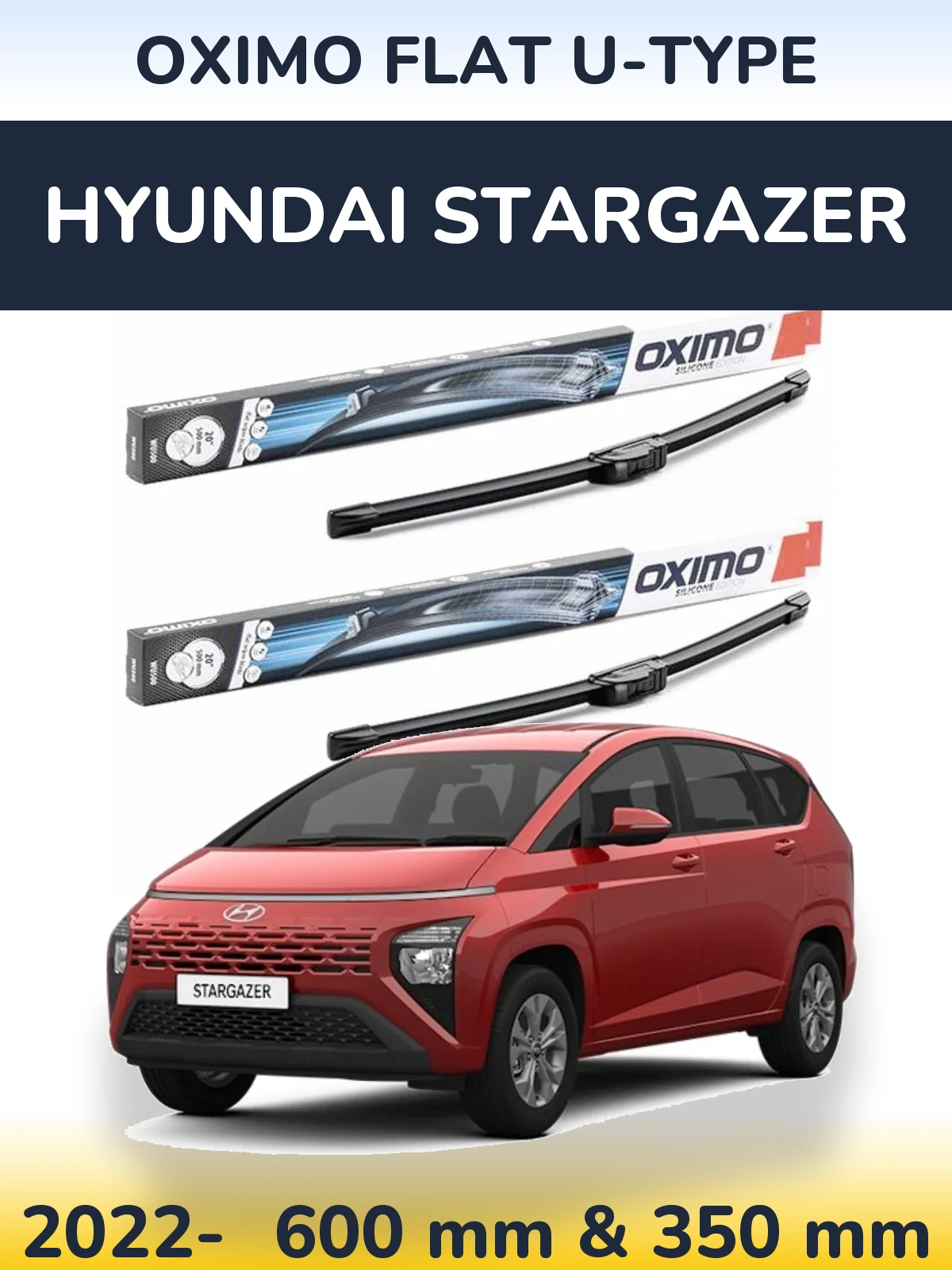 Komplet przednich wycieraczek Oximo Flat U-type 600 & 350 mm do Hyundai Stargazer 2022-2026