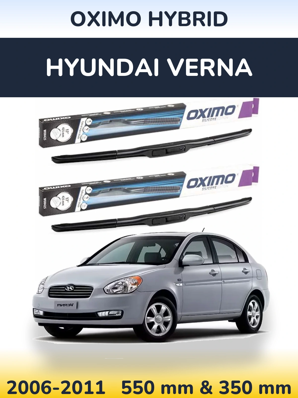 Komplet przednich wycieraczek Oximo Hybrid 550 & 350 mm do Hyundai Verna 2006-2011