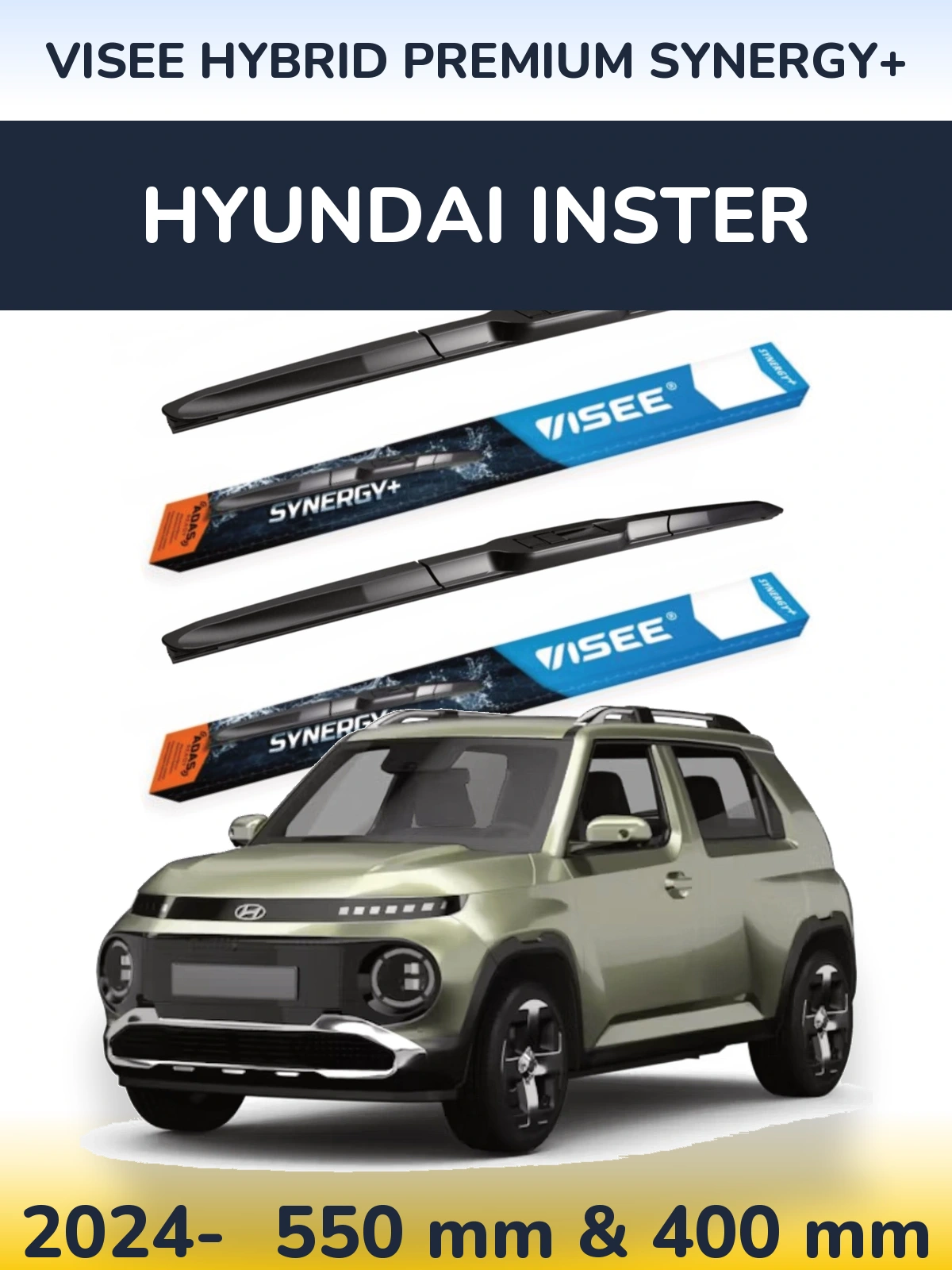 Front wiper blade set VISEE HYBRID PREMIUM SYNERGY+ 550 & 400 mm for Hyundai Inster 2024-2026