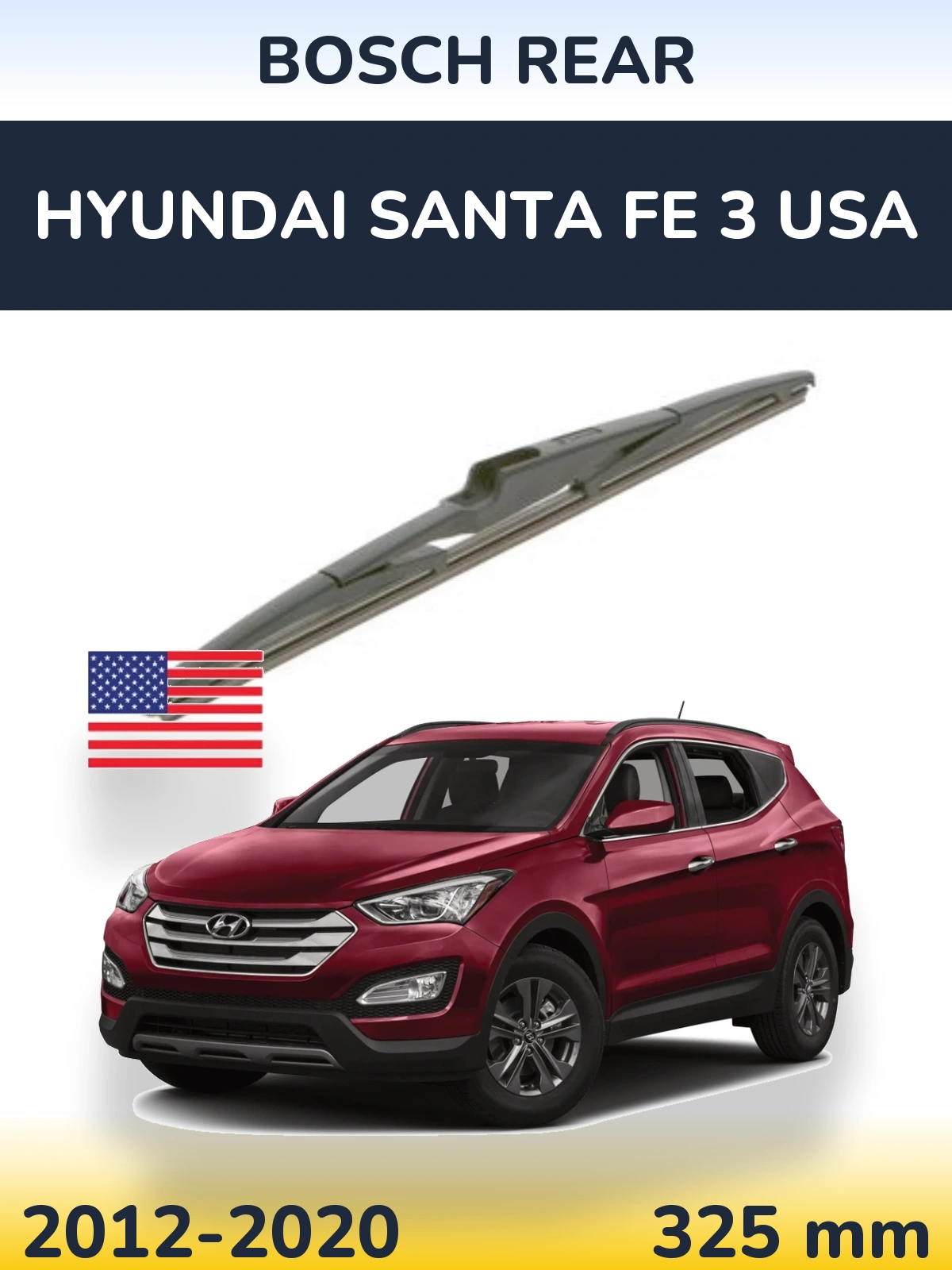 Rear wiper blade BOSCH Rear 325 mm for Hyundai Santa Fe 3 USA 2012-2020