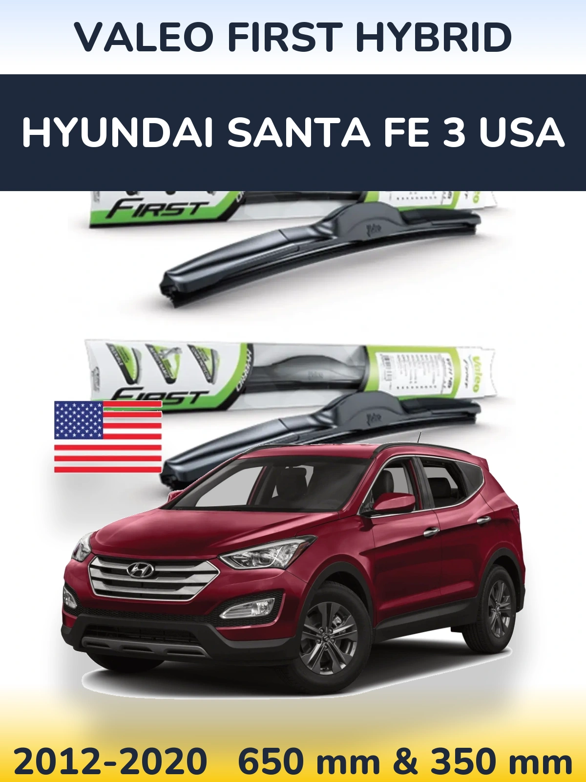 Комплект передних дворников Valeo First Hybrid 650 & 350 мм для Hyundai Santa Fe 3 USA 2012-2020